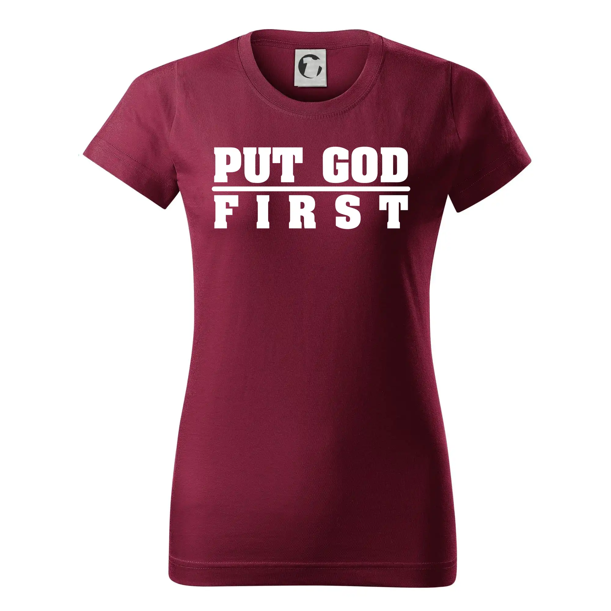Put God first tlustý nápis