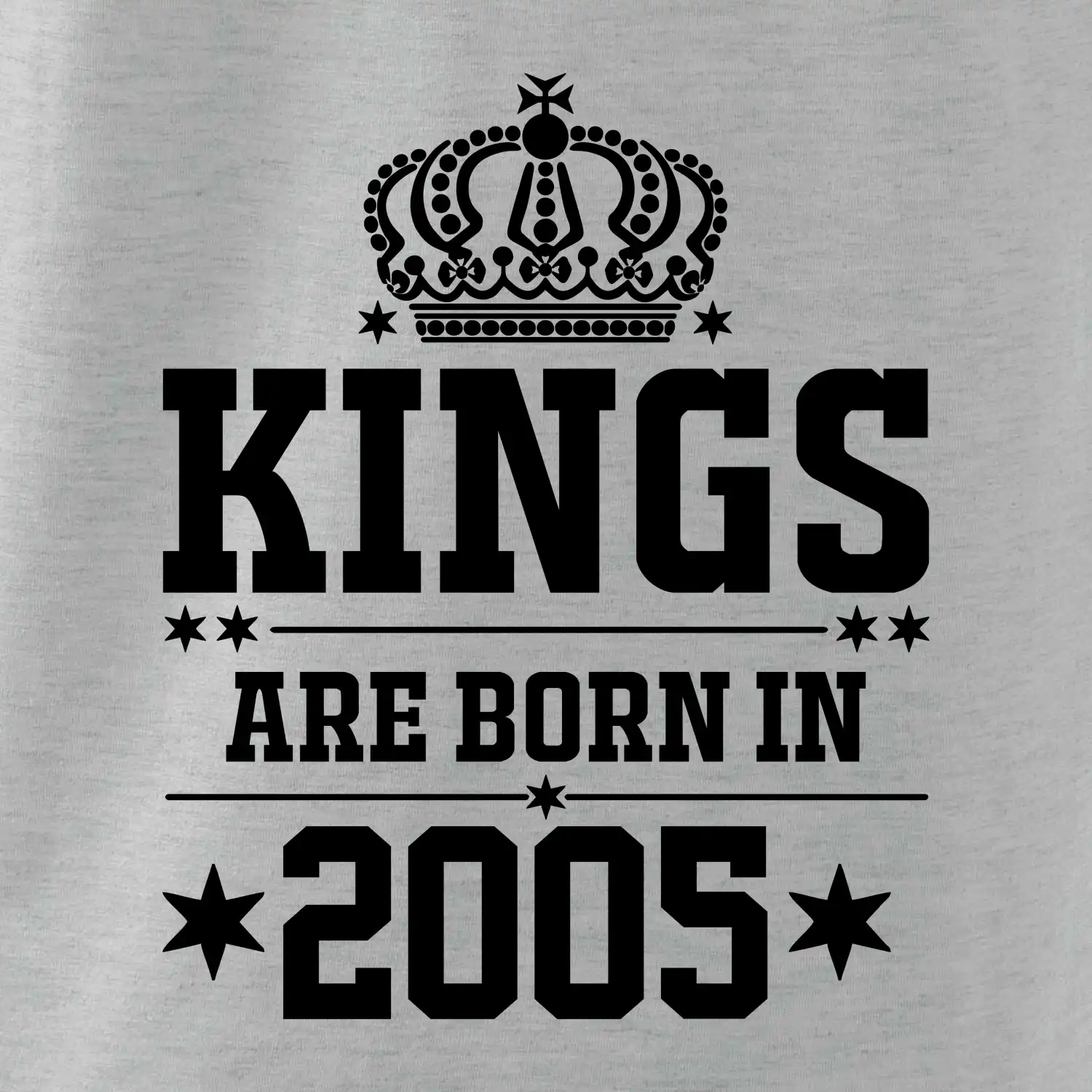 Kings are born in 2005