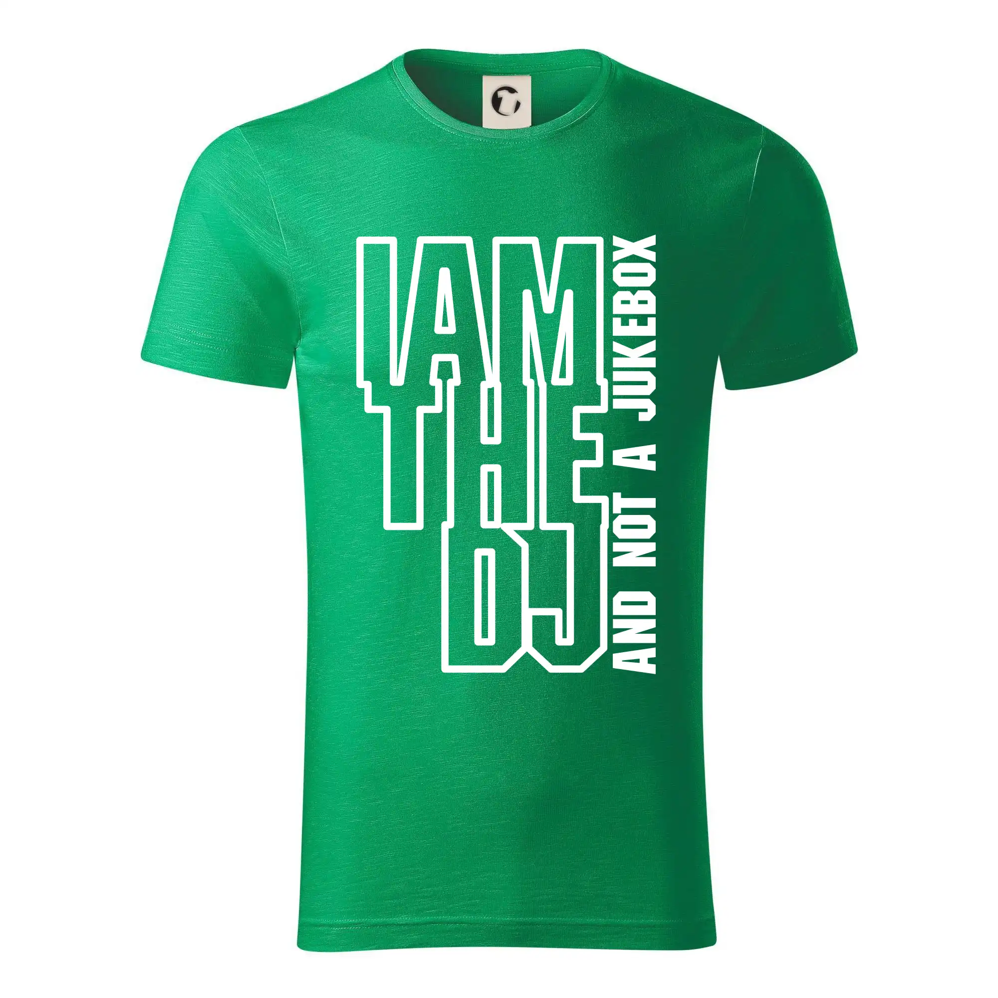 Iam the dj and not a jukebox na výšku