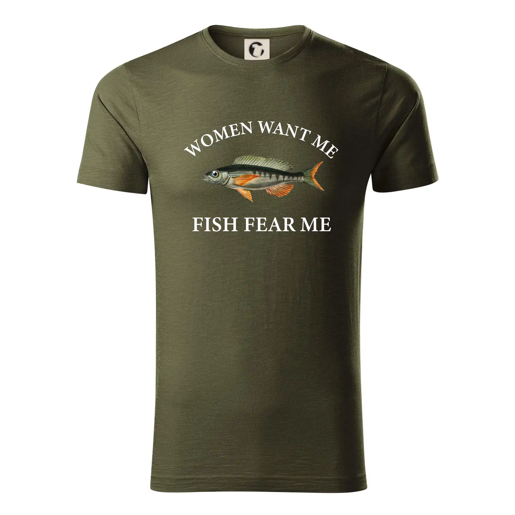 Tričká pre rybárov s potlačou - Women want me, fish fear me - Tričko z organickej bavlny