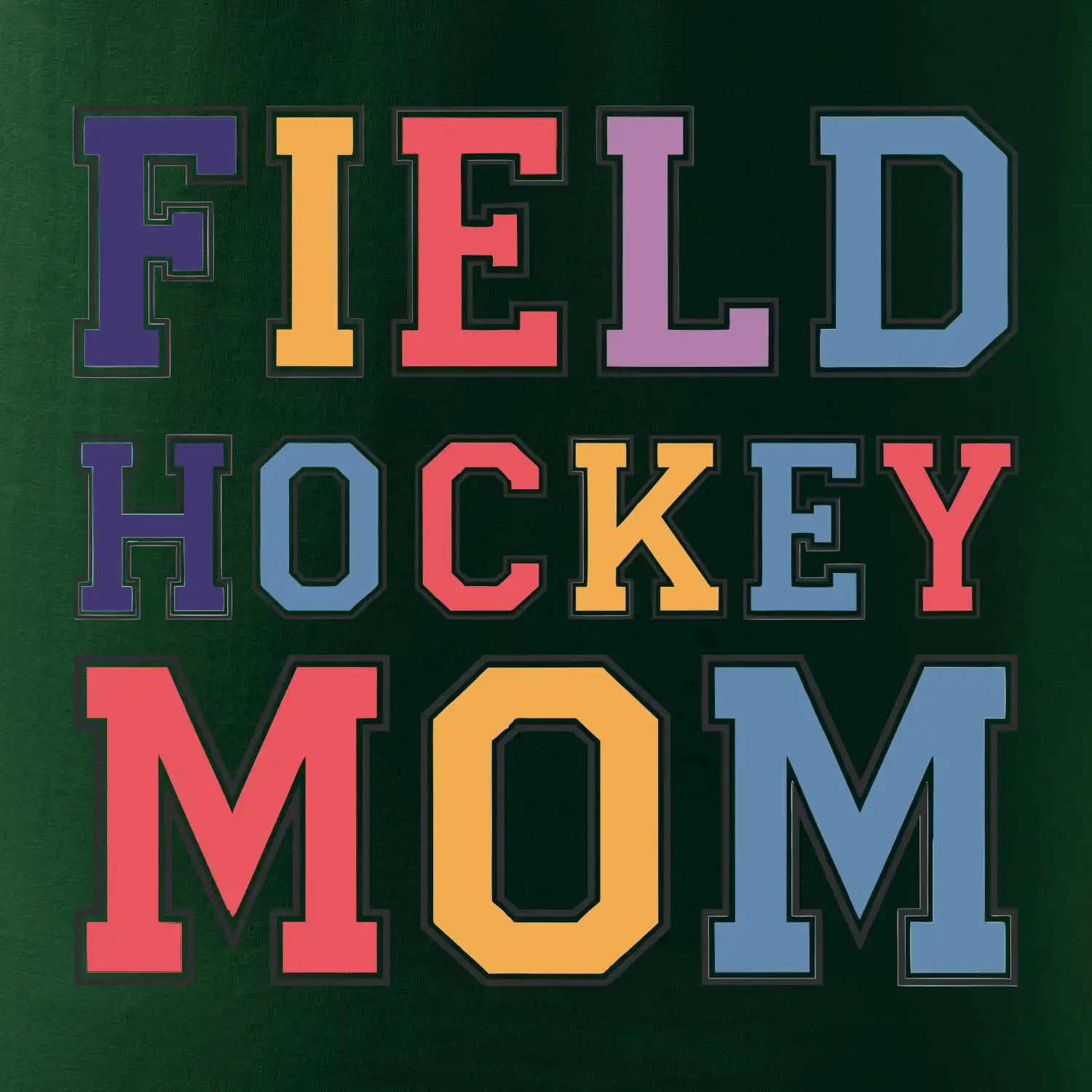 Field hockey mom - sportovní písmo