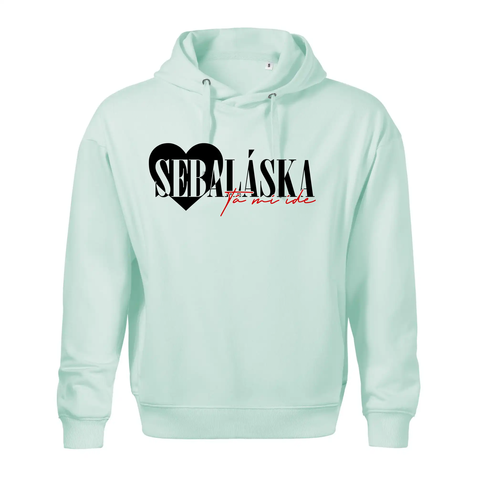 Sebeláska ta mi ide