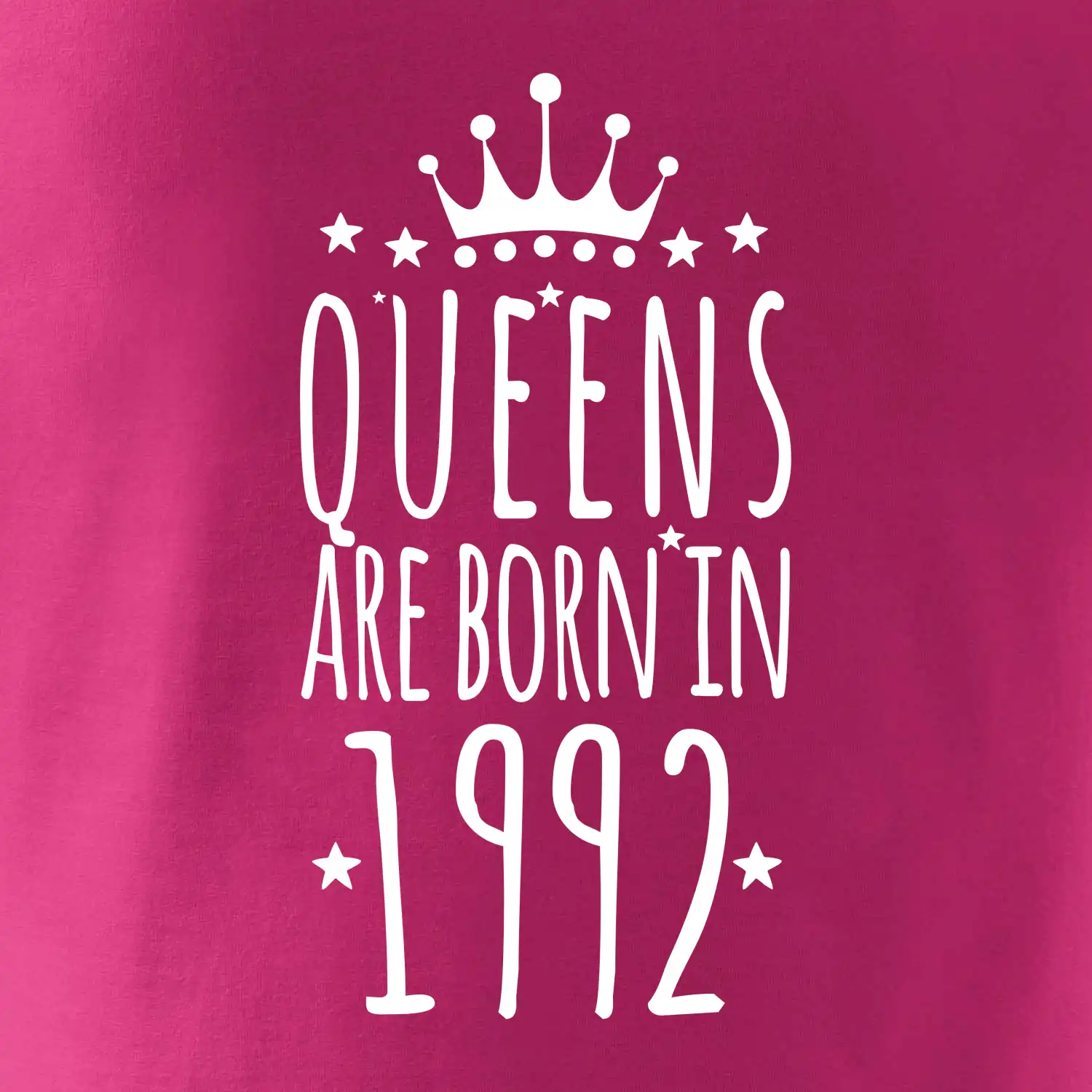 Queens are born in 1992