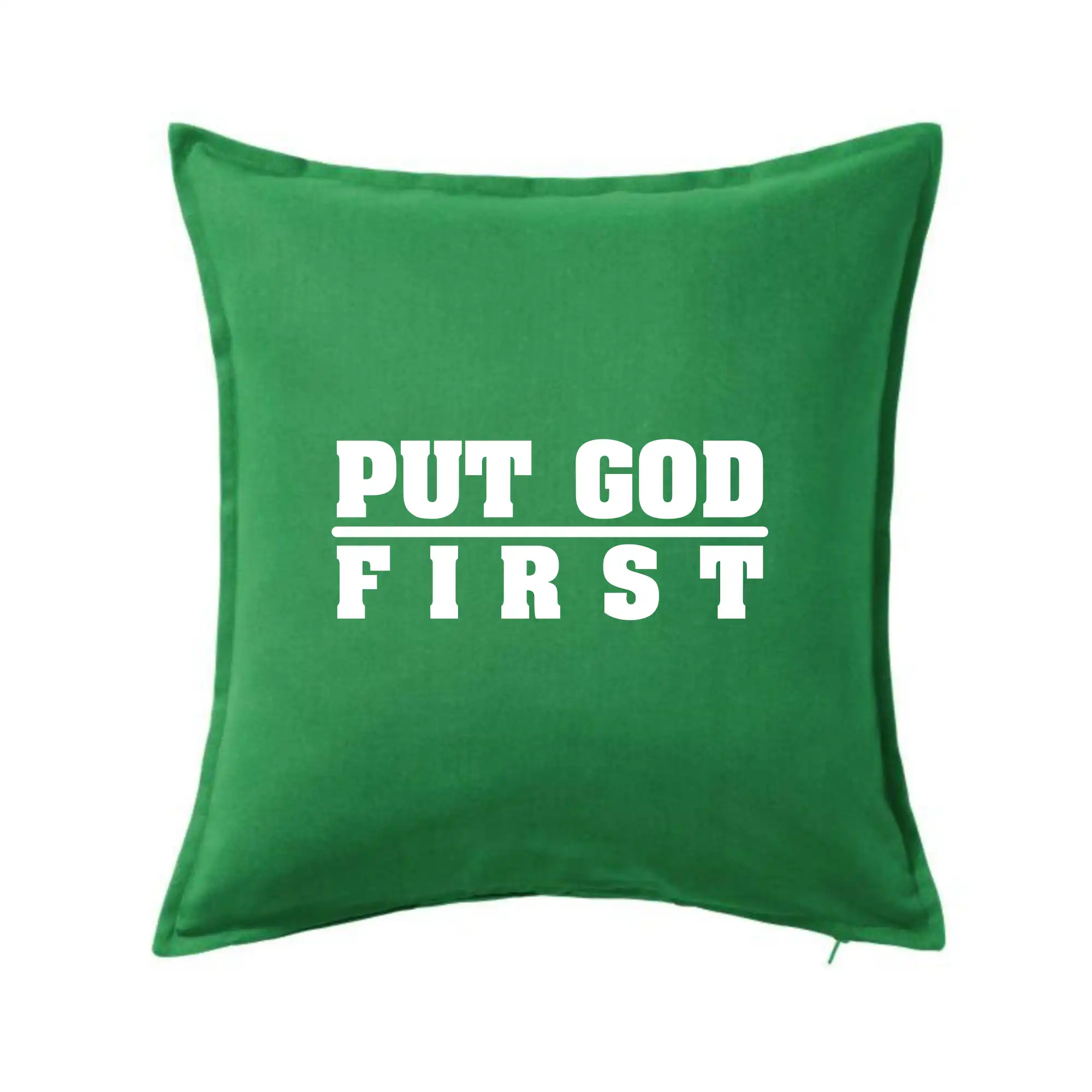 Put God first tlustý nápis