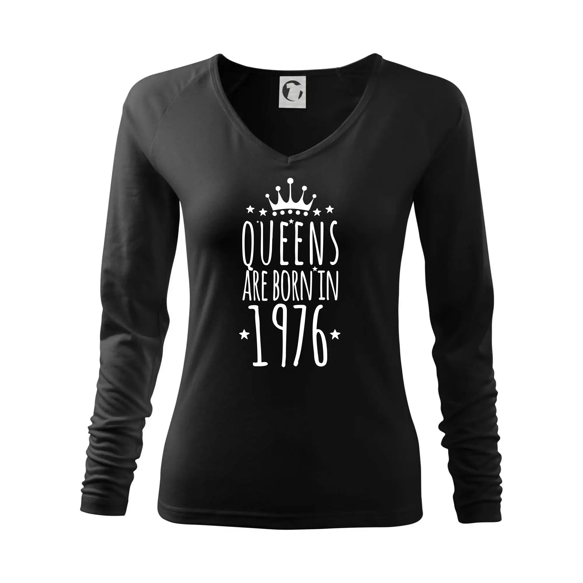 Trička s ročníkom 1976 - Queens are born in 1976 - Tričko dámske Elegance