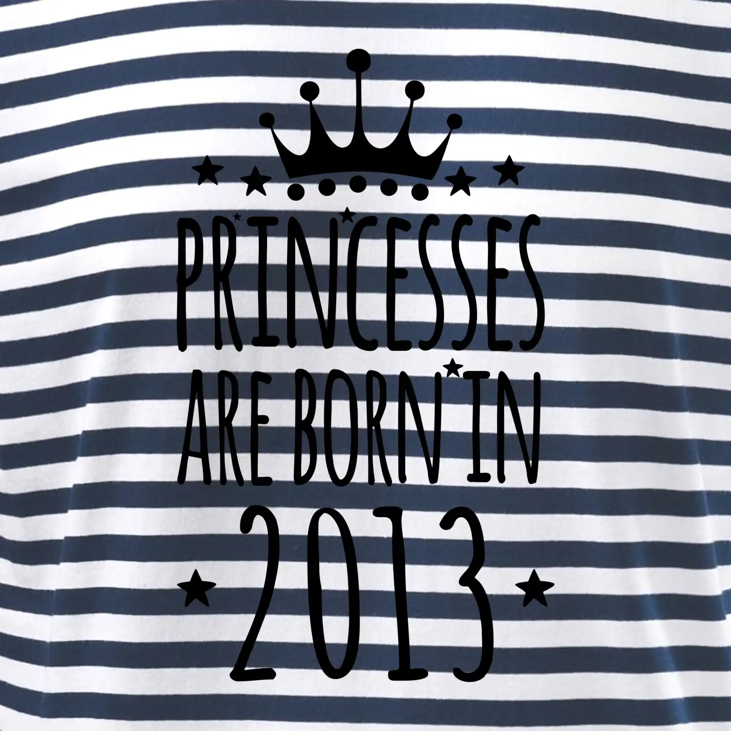 Princesses are born in 2013