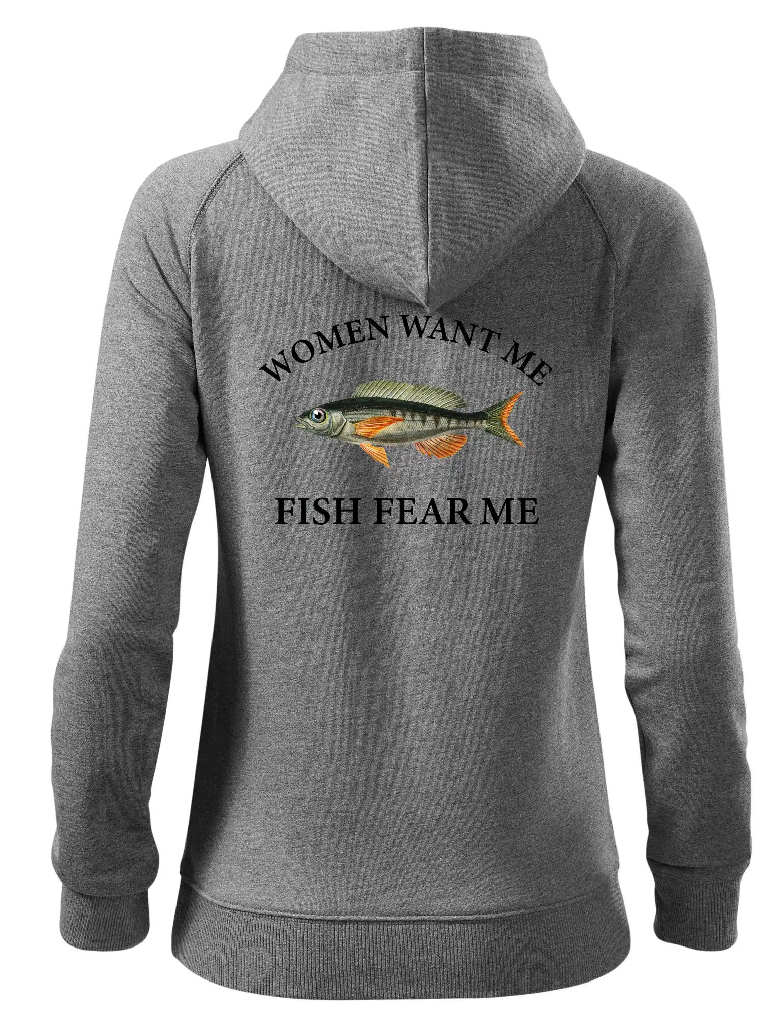 Women want me, fish fear me