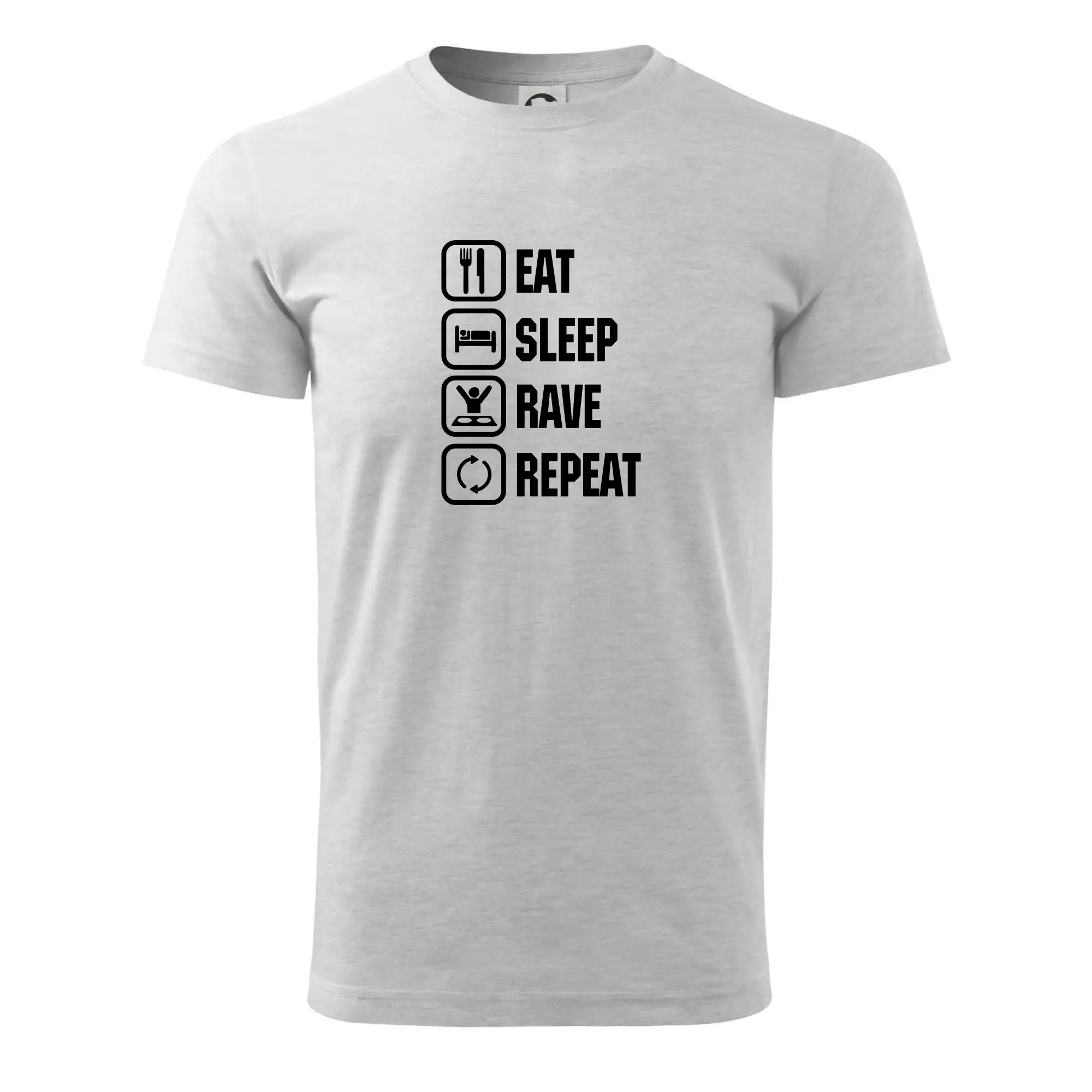 Eat sleep rave repeat