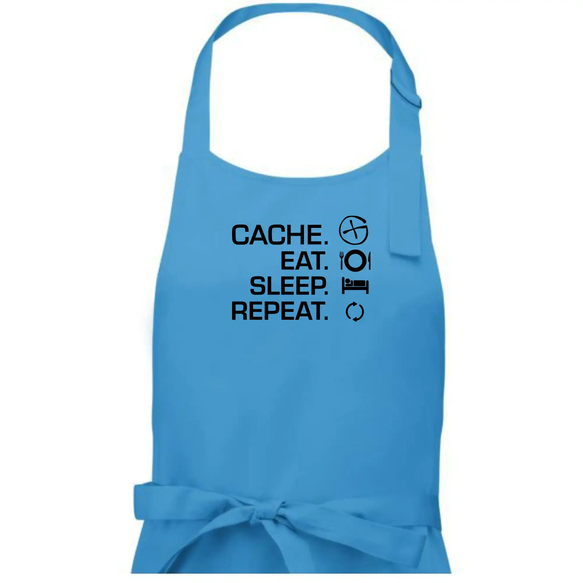 Eat sleep repeat Cache
