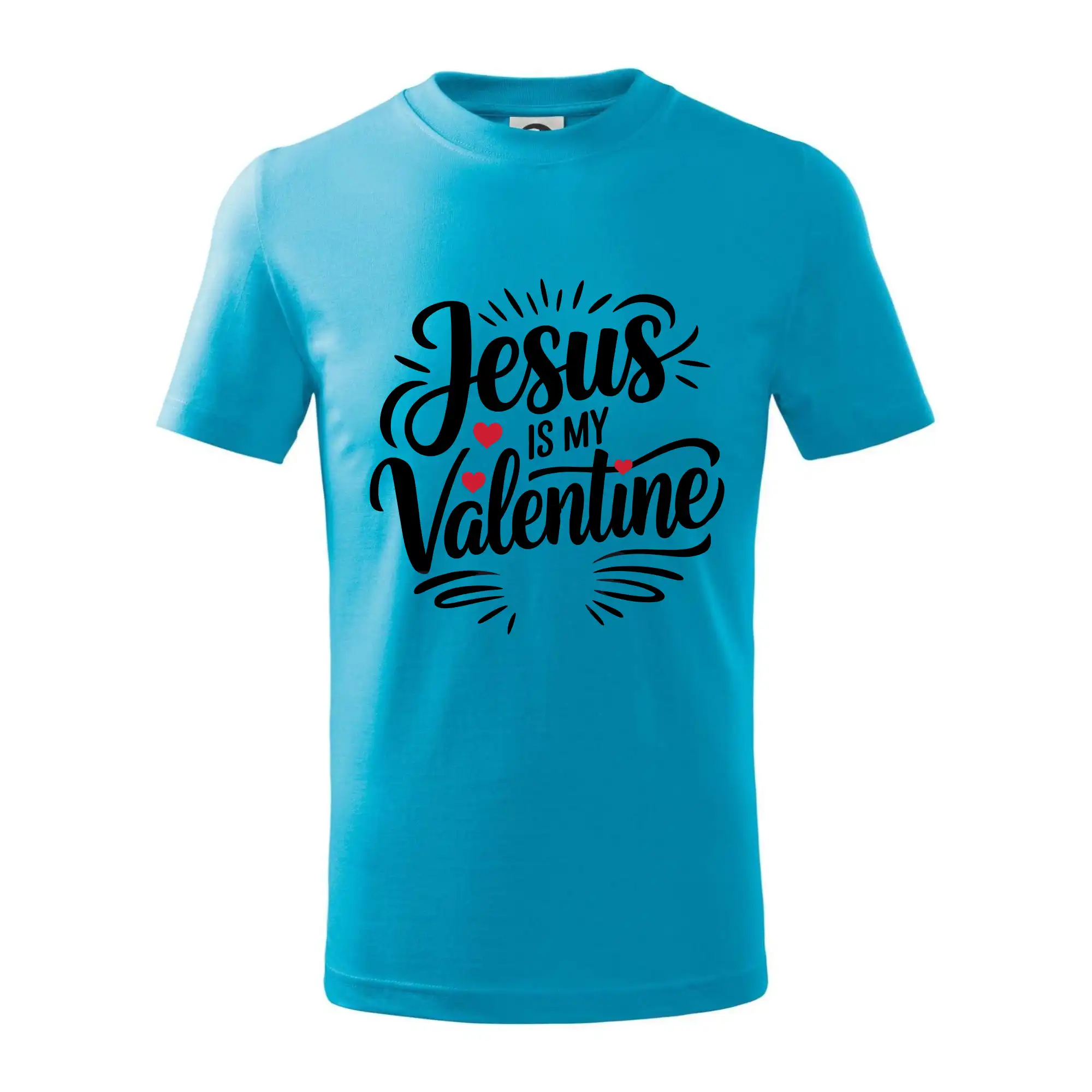 Jesus is my valentine