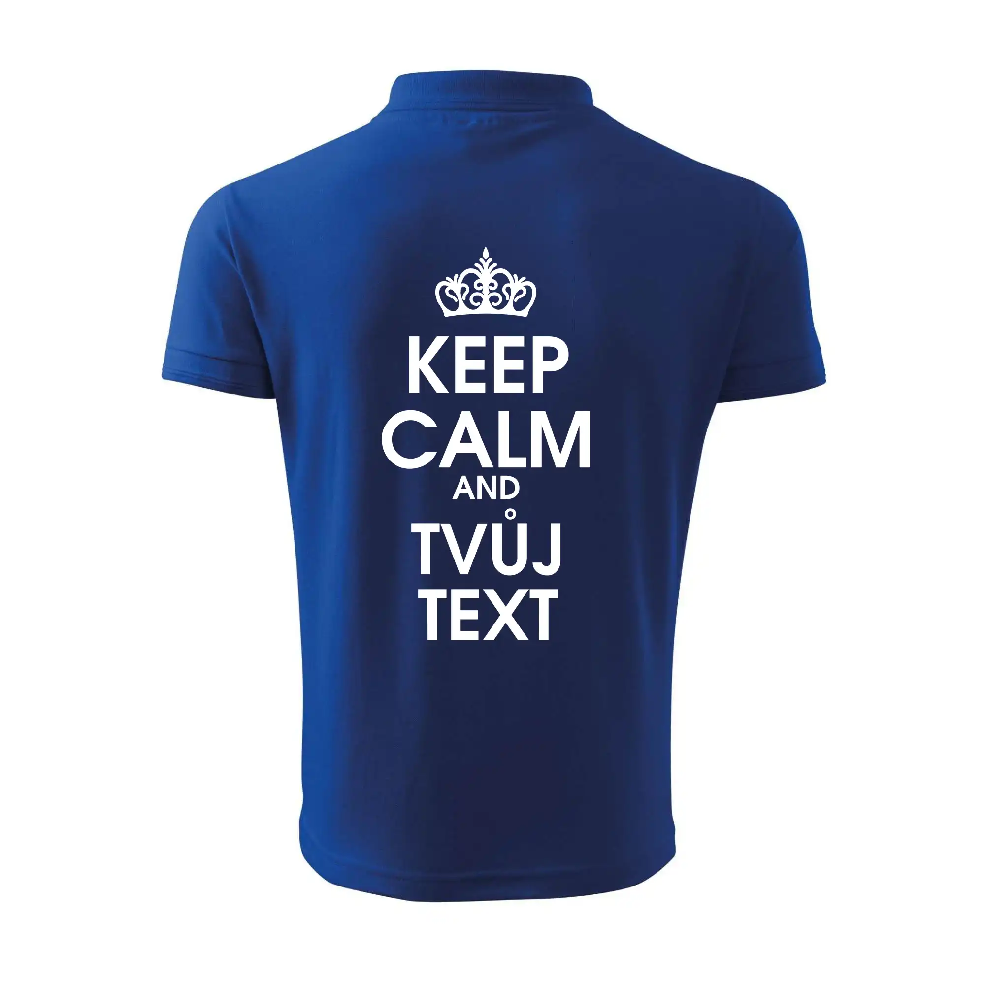 Keep calm - váš text