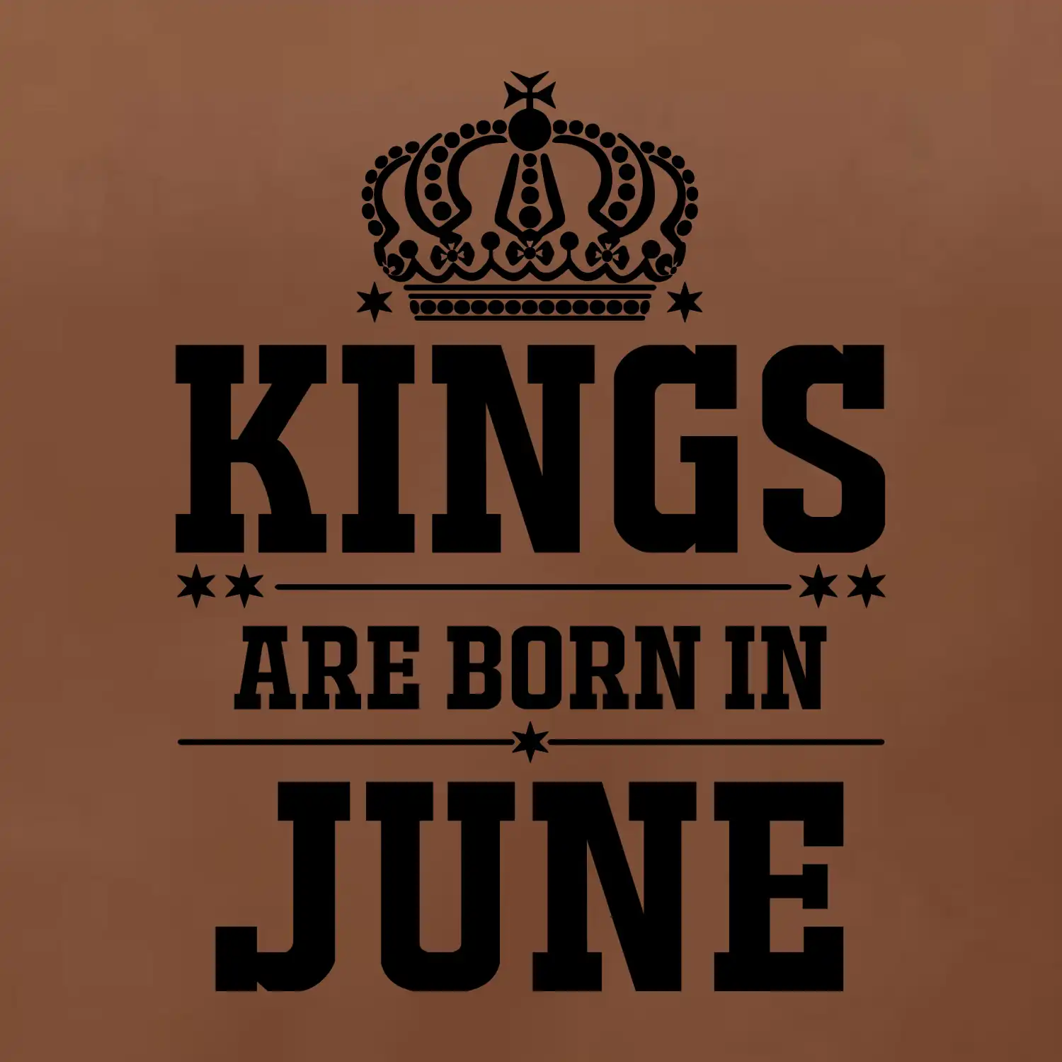 Kings are born in June