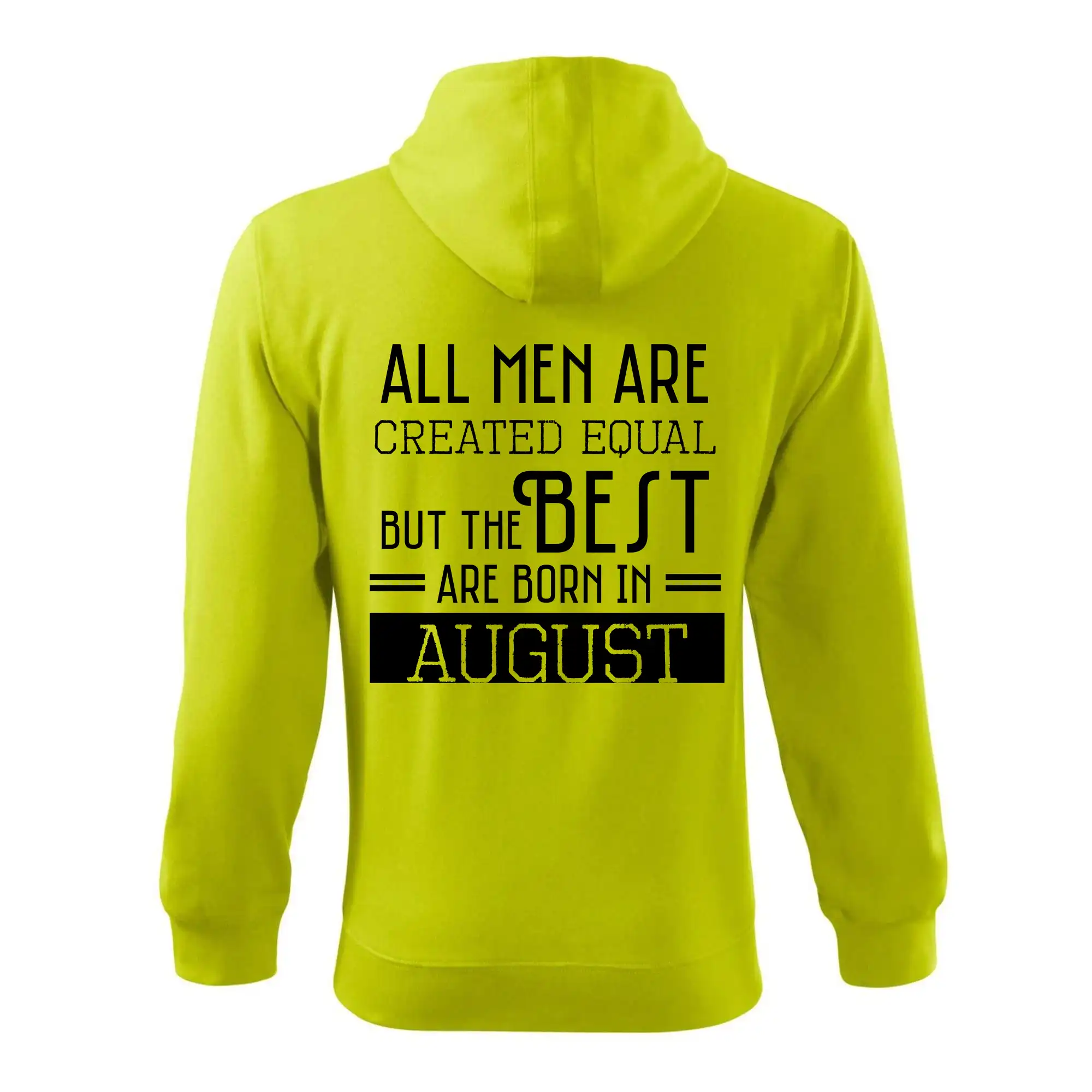 All men are created equal august