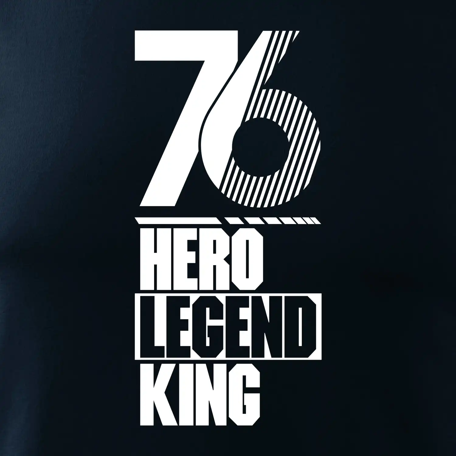 Hero, Legend, King 1976