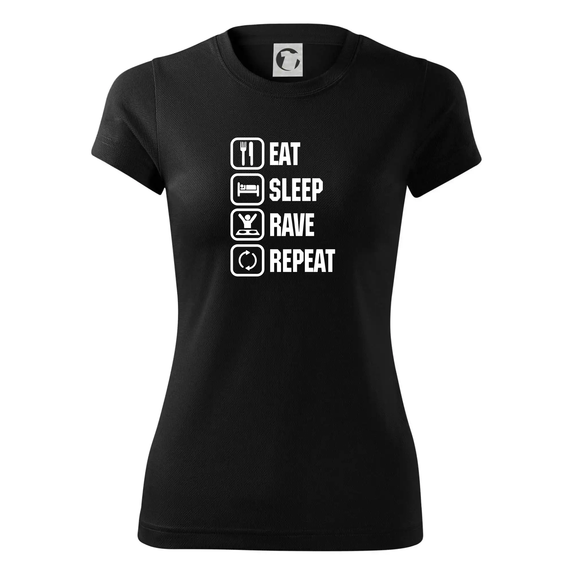 Eat sleep rave repeat