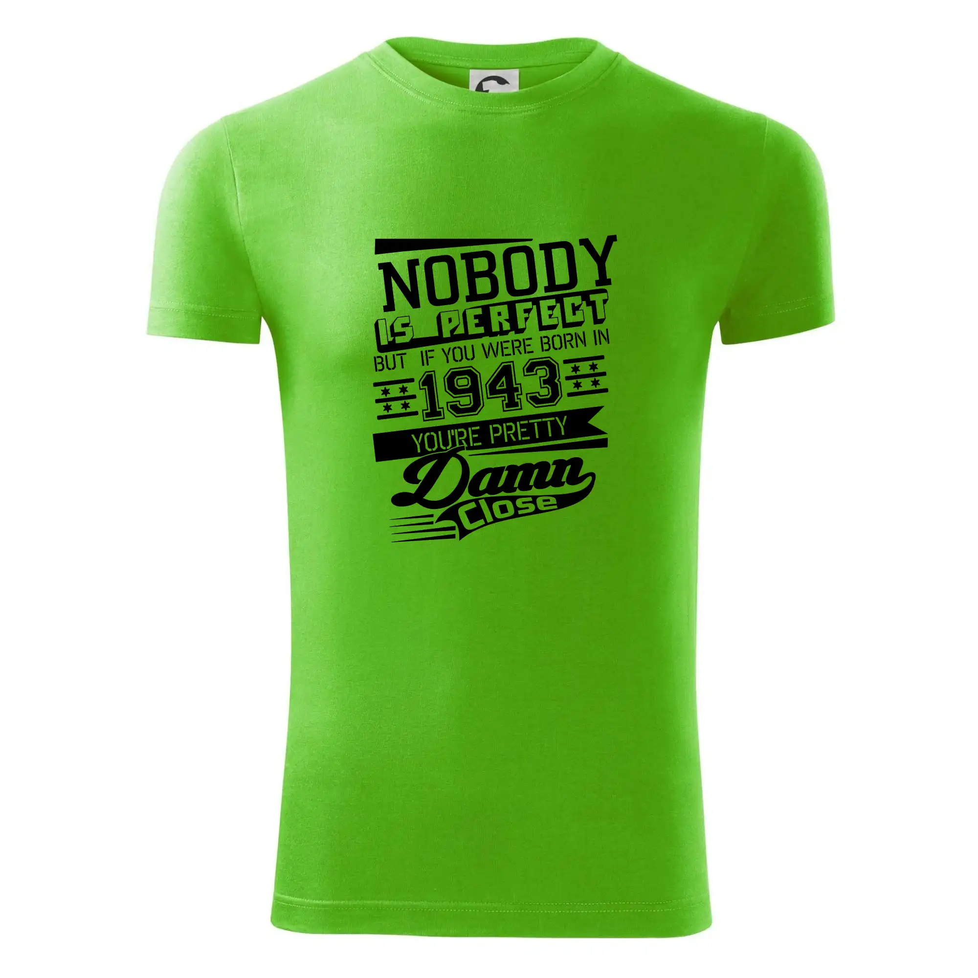 Nobody is perfect - 1943