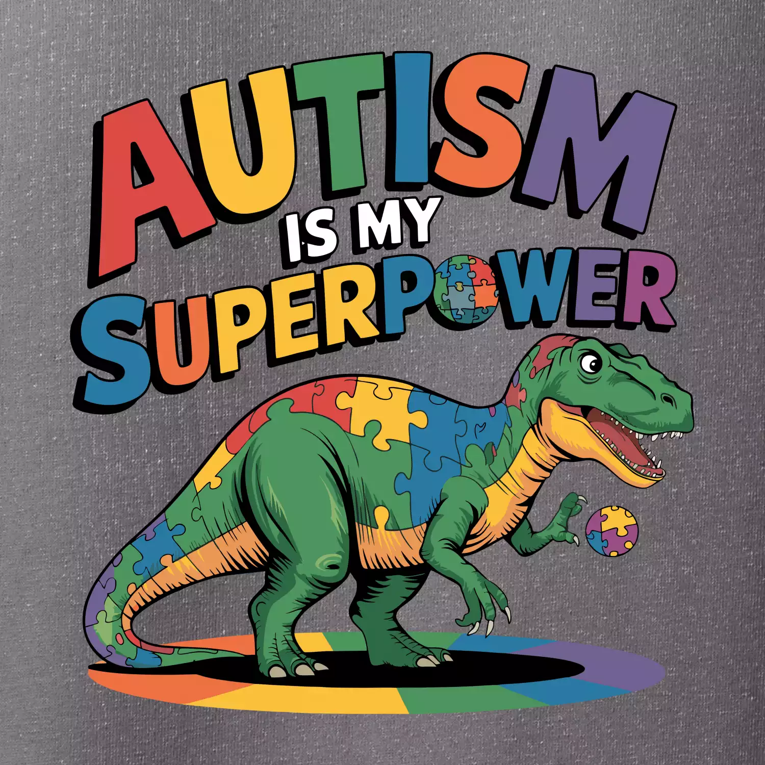 Stojící Rex Autism is my superpower