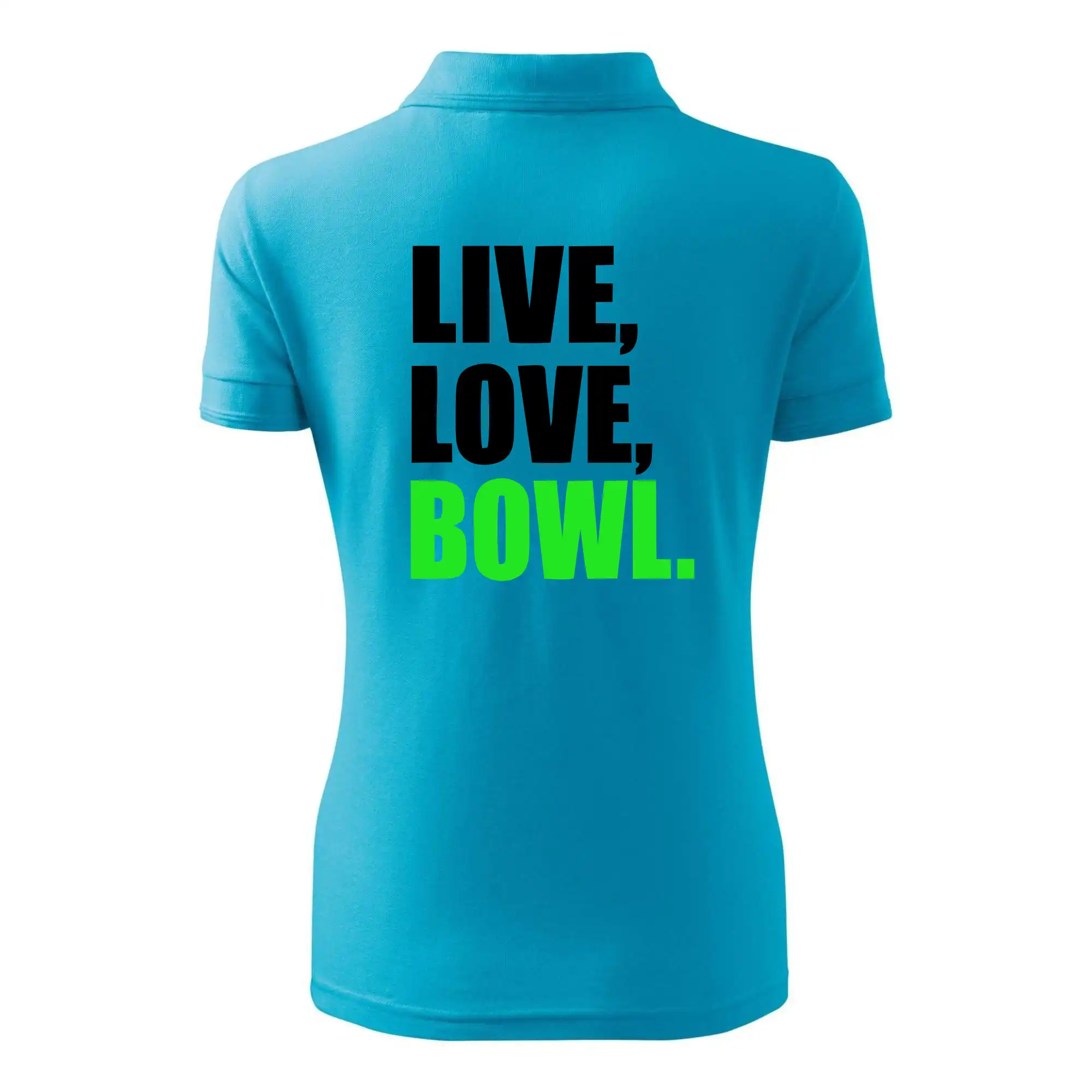 Tričká Bowling - Live, Love, Bowl - Polokošeľa dámska Pique Polo