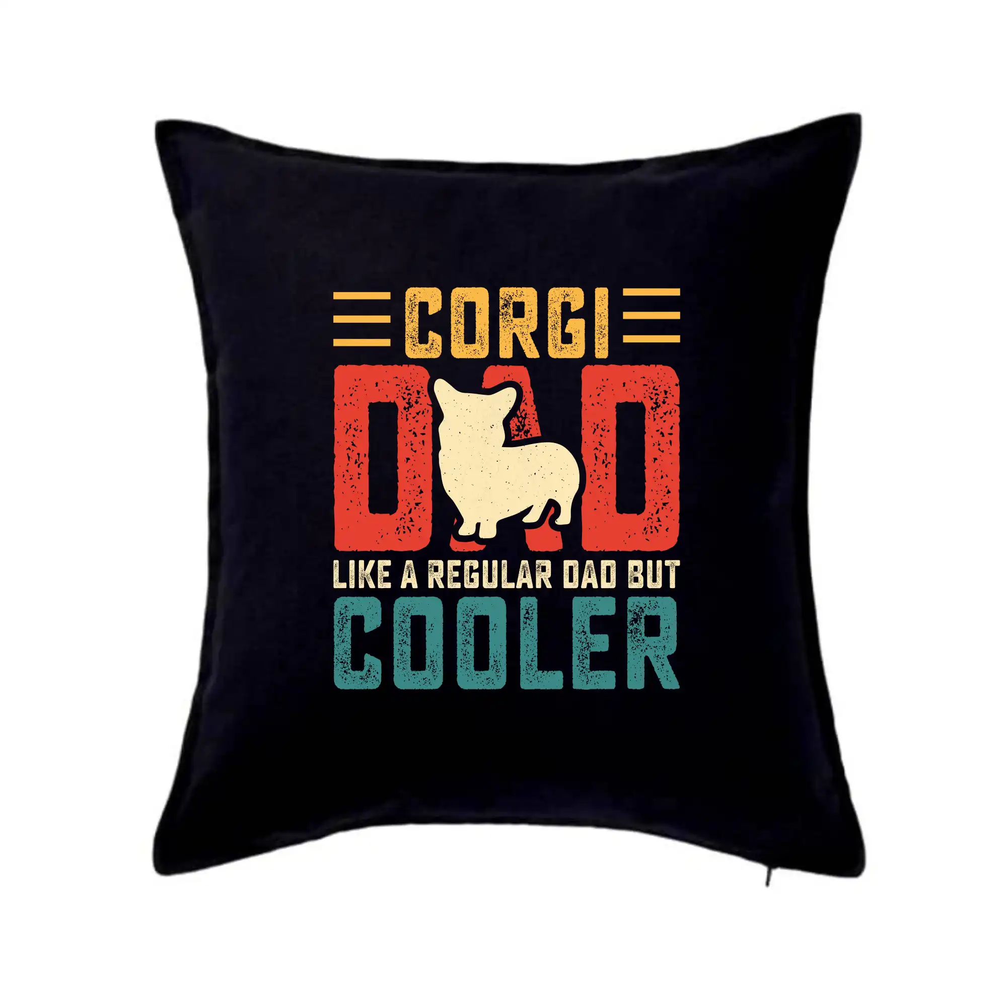 Ostatné psie plemená - Corgi dad like a regular dad but cooler - Vankúš 50x50