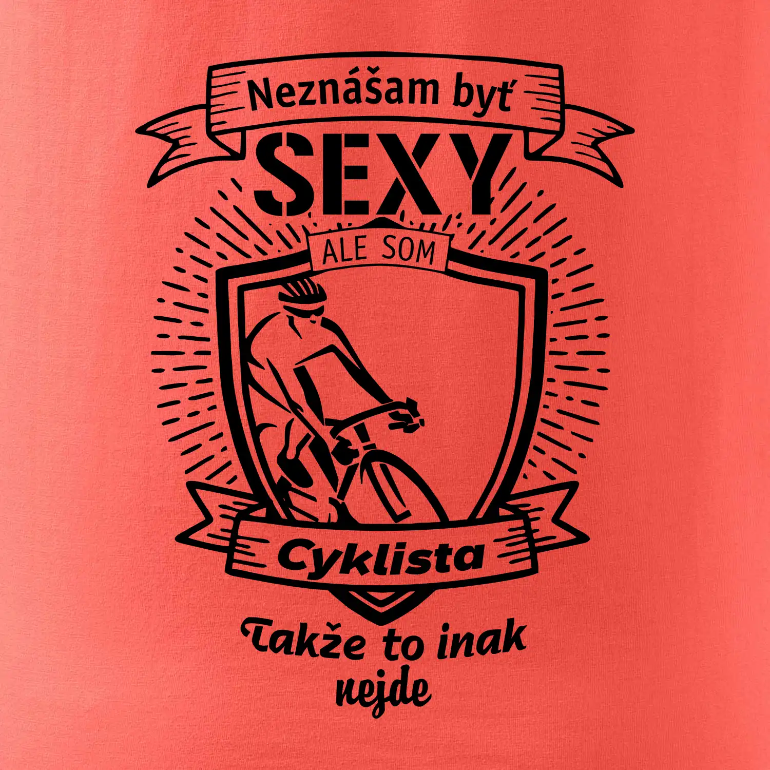 Neznášam byť sexy - Cyklista