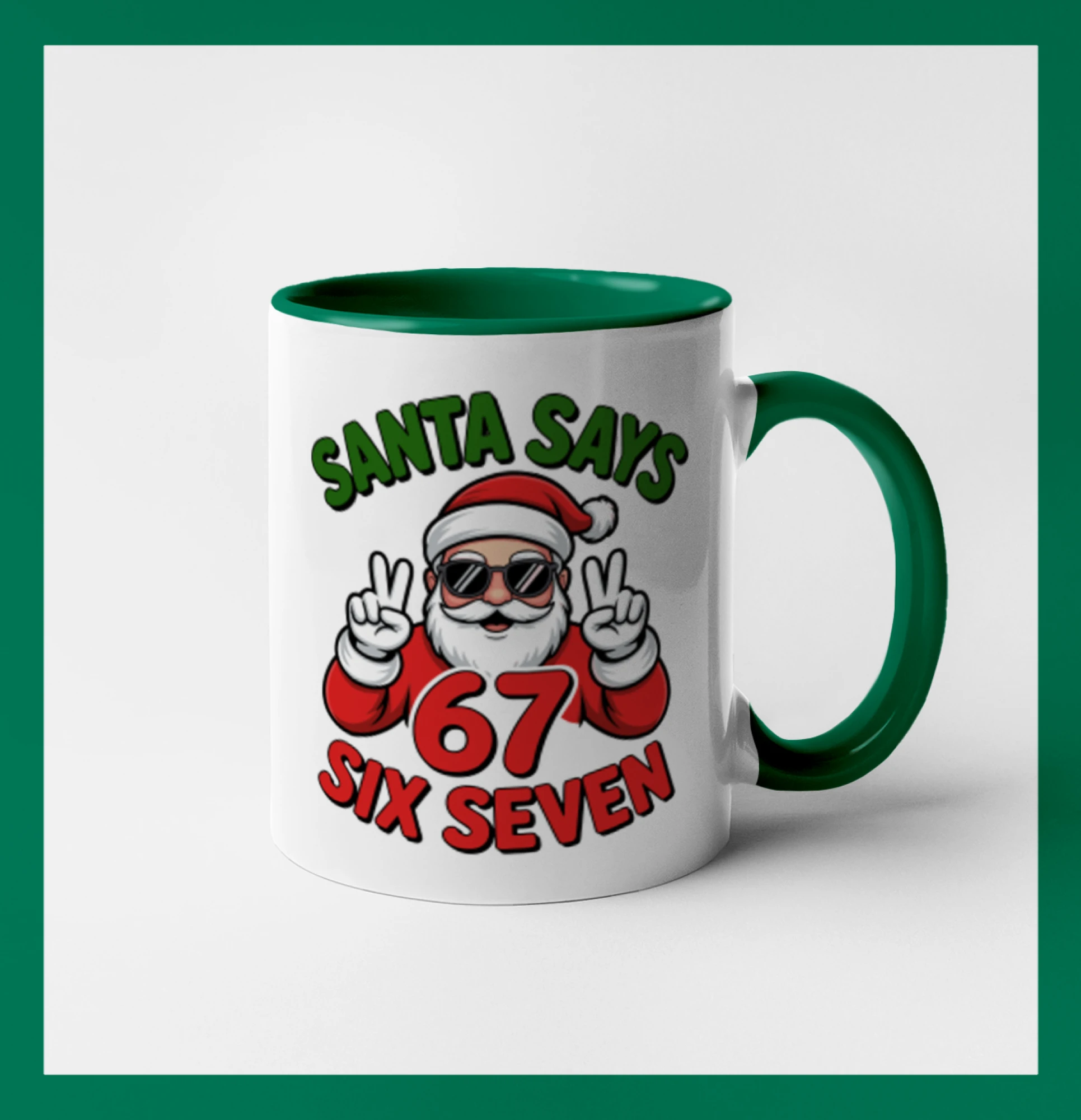 Santa says 67