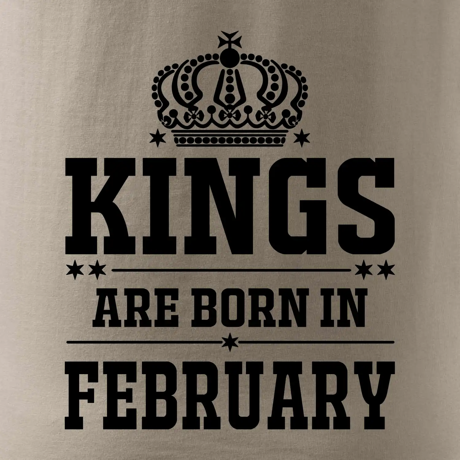 Kings are born in February