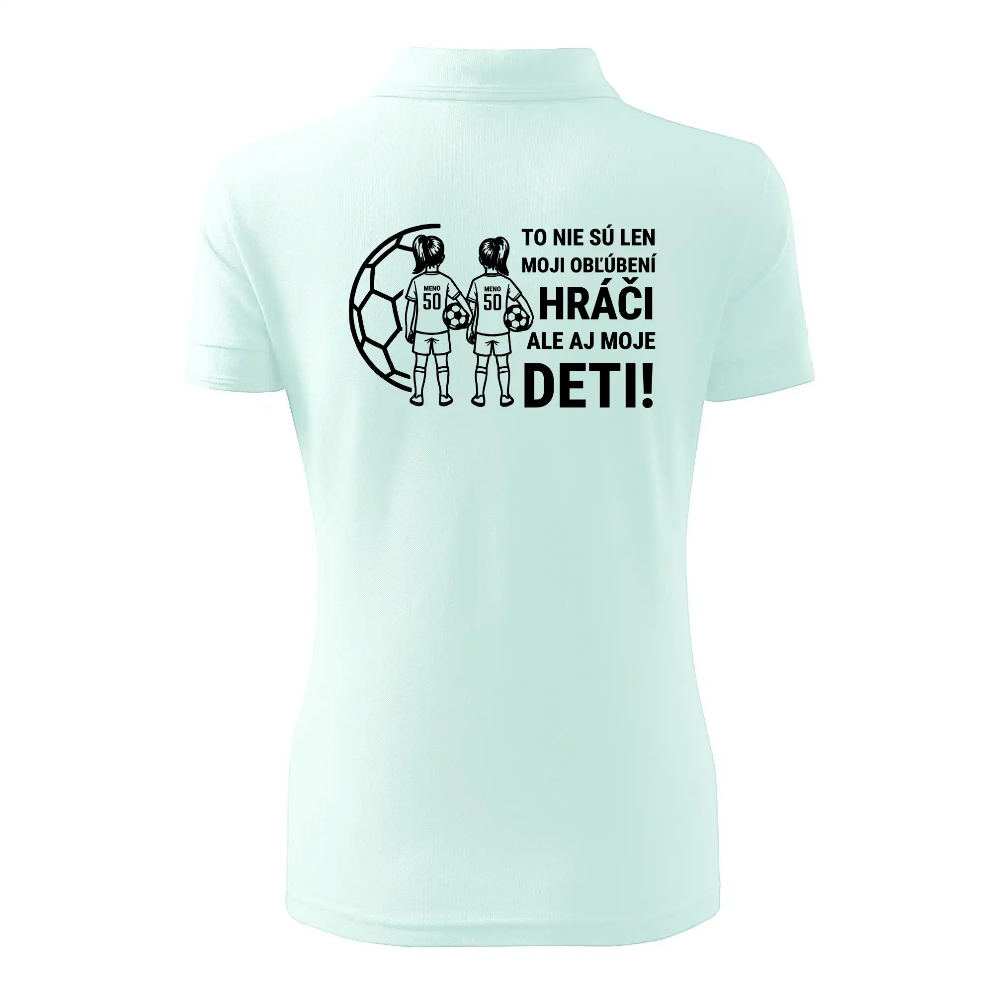 Futbalová mama - Dve dcéry (vaše meno a číslo)