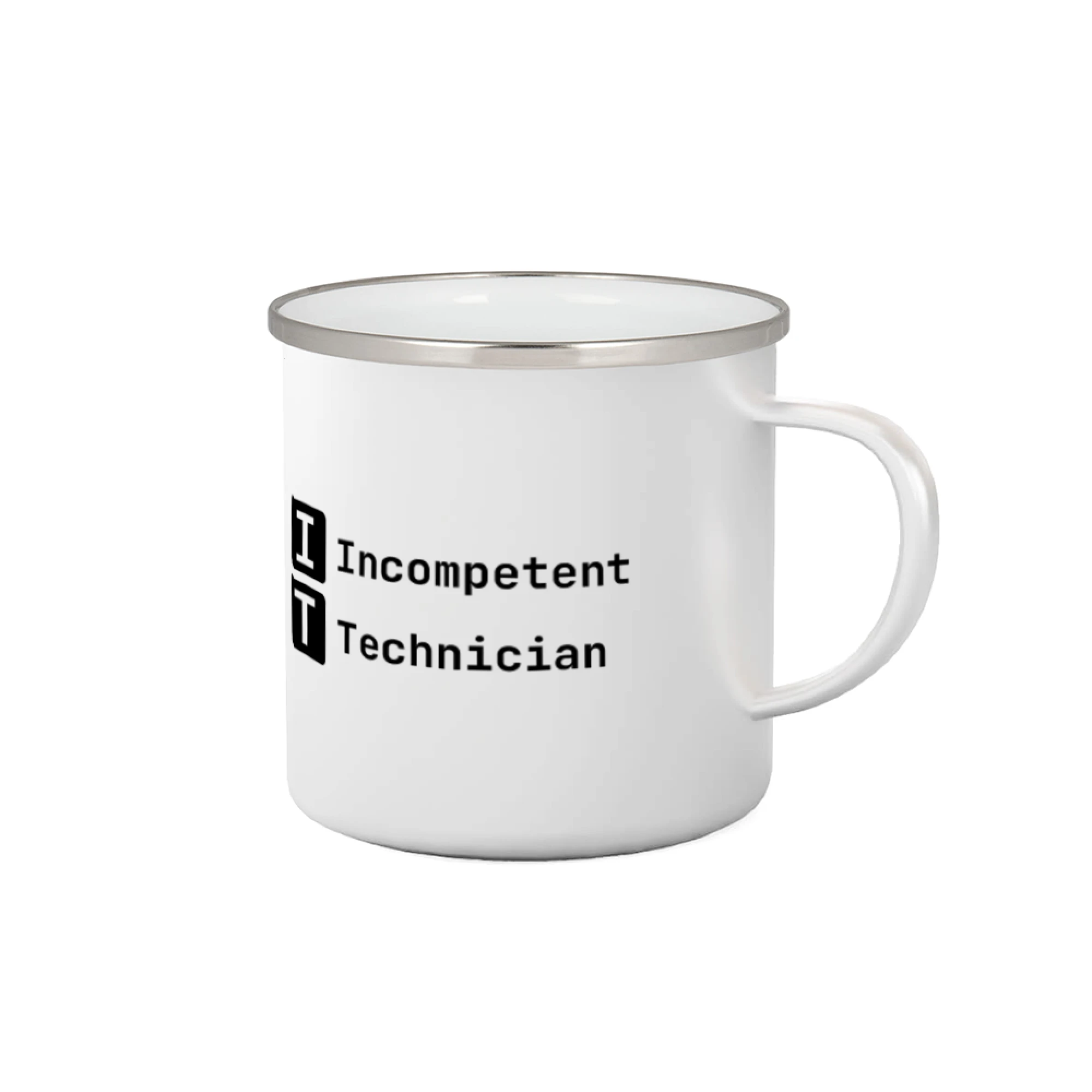 Tričká pre ajťákov - IT Nápis Incompetent Technician - Plecháčik