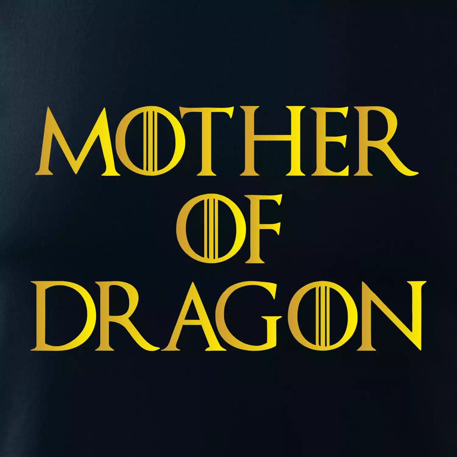 Mother of Dragon - Zlatá