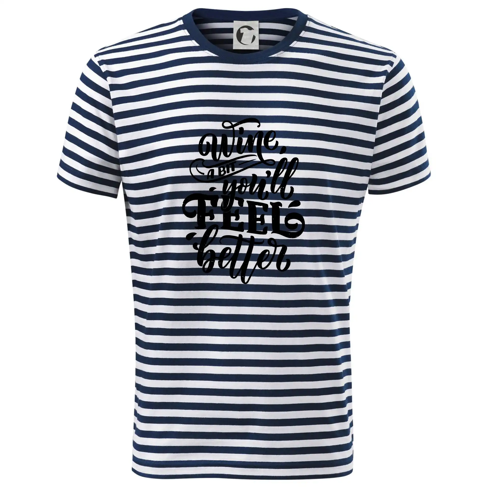 Vtipná tričká s tematikou vína - Wine a bit youll feel better - Tričko na vodu