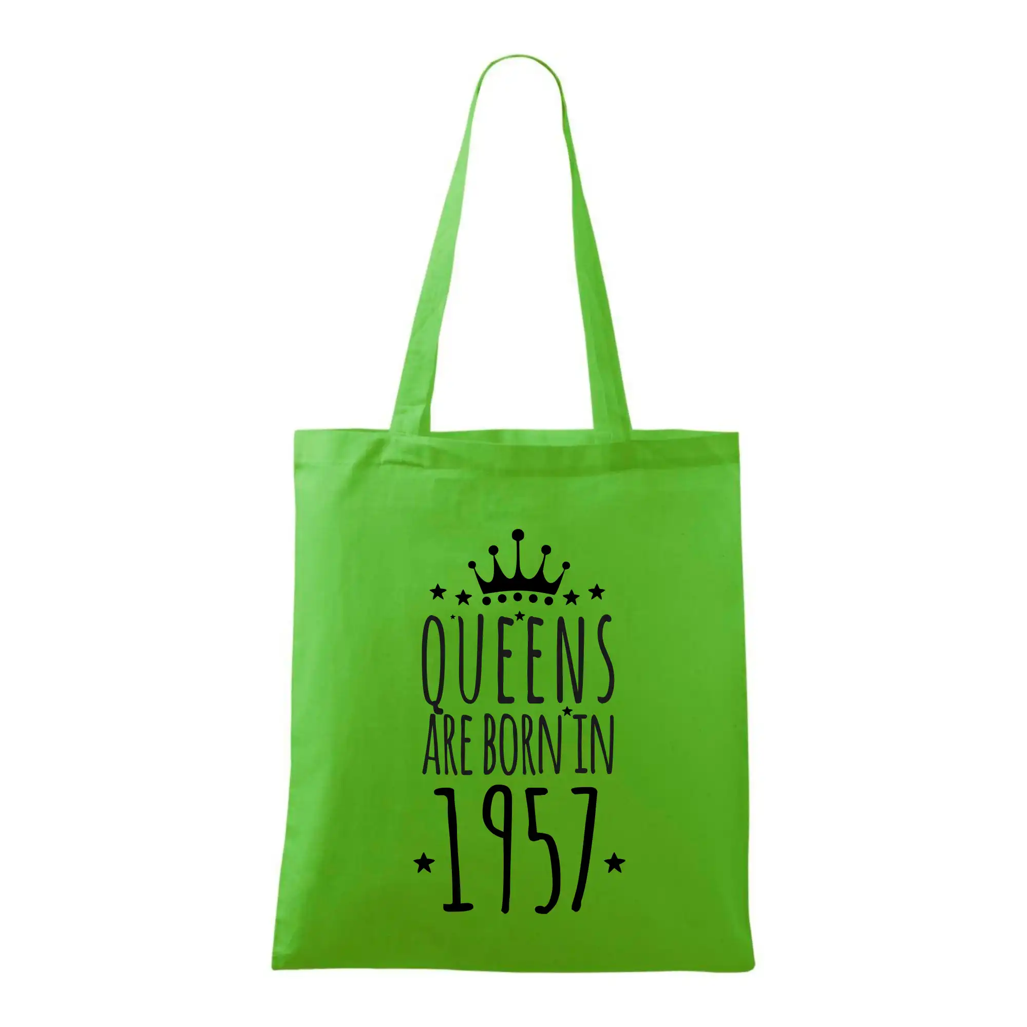 Trička s ročníkom 1957 - Queens are born in 1957 - Taška bavlnená