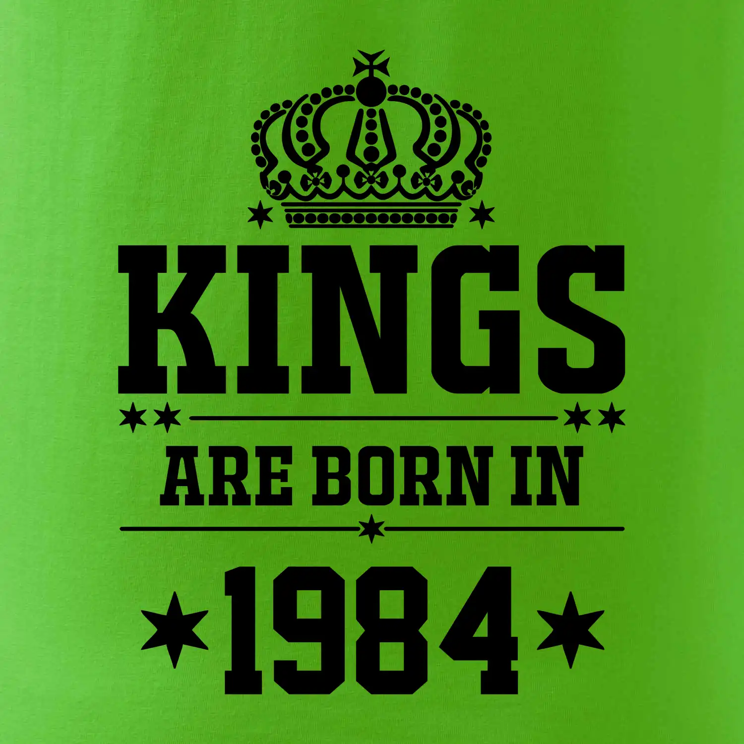 Kings are born in 1984