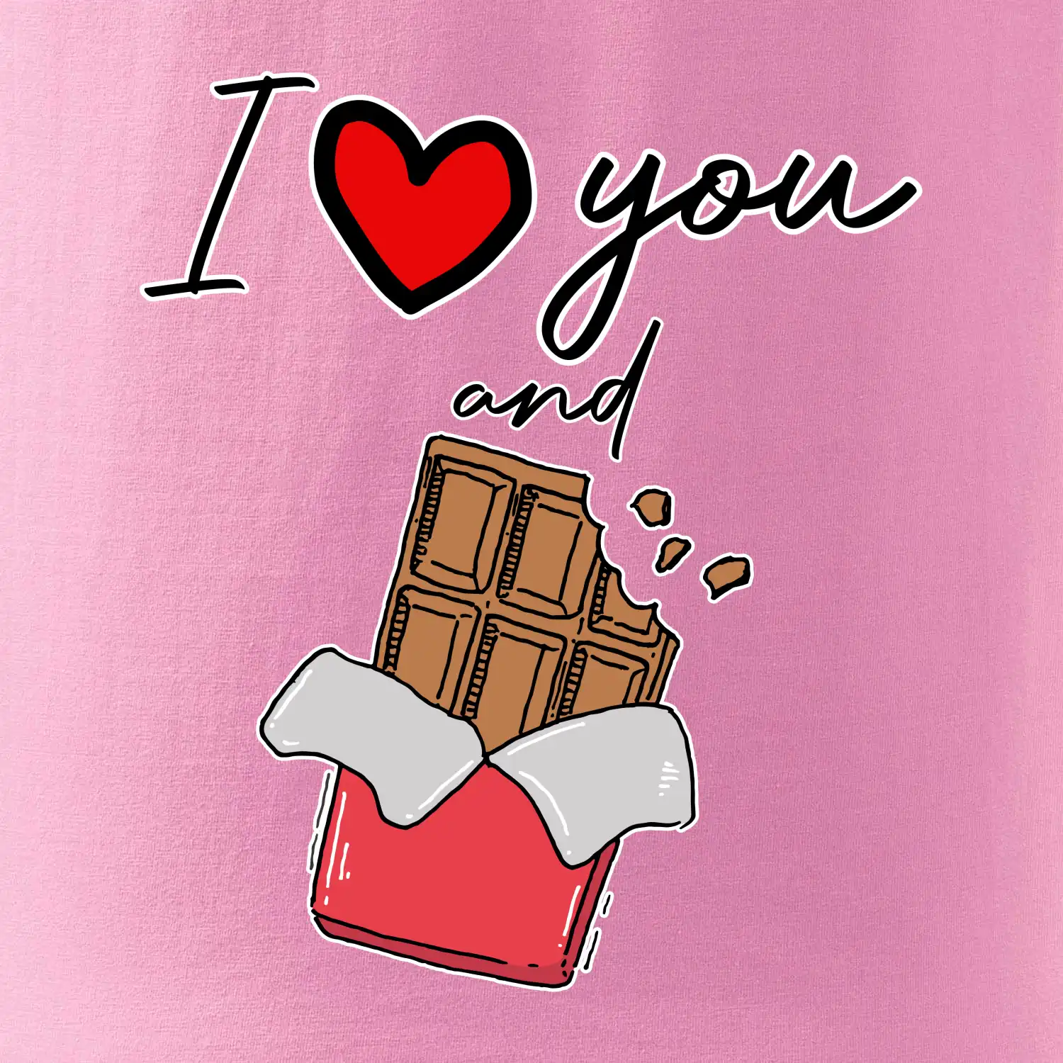 I love you and chocolate