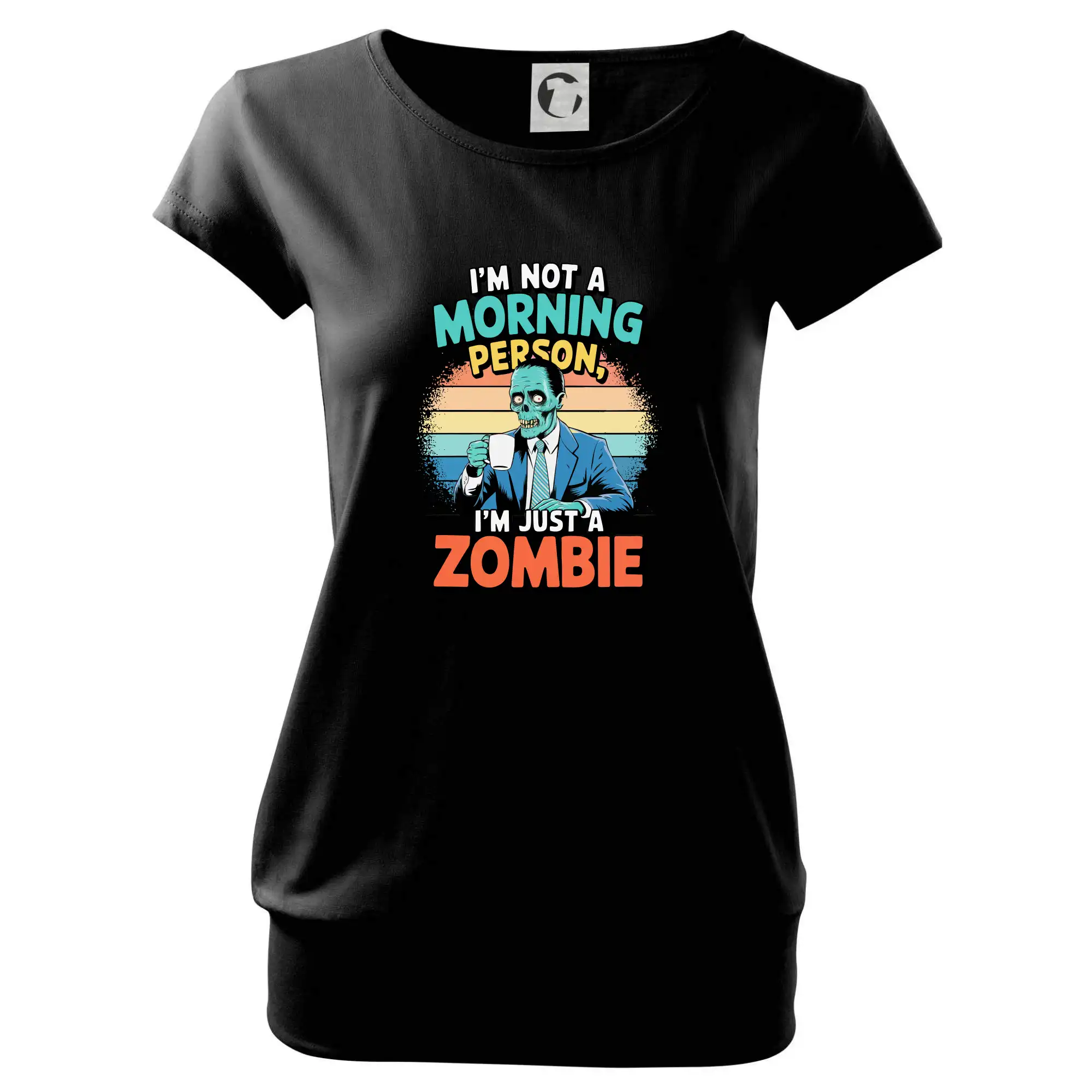 Ostatné nápisy - I'm not a morning person, I'm just a zombie - Voľné tričko city