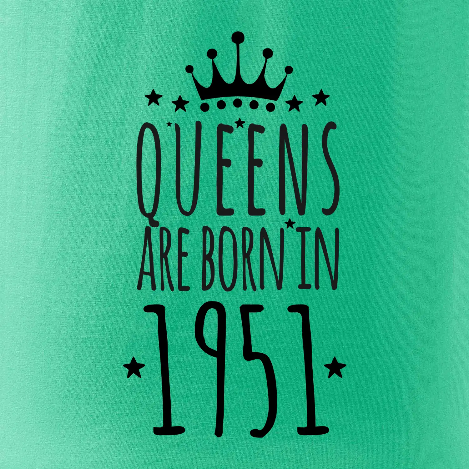 Queens are born in 1951