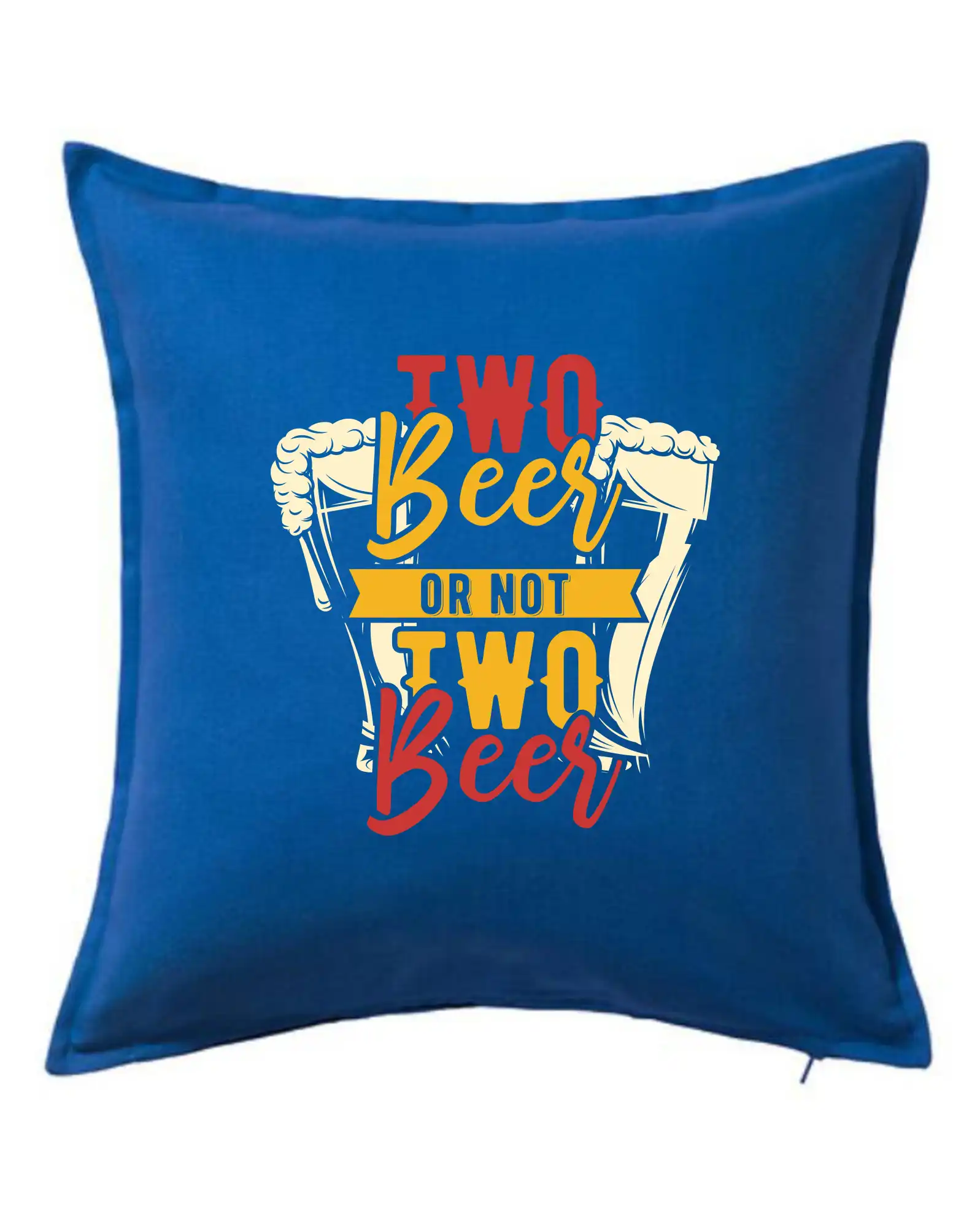 Vtipná tričká pre pivárov - Two beer or not two beer - Vankúš 50x50