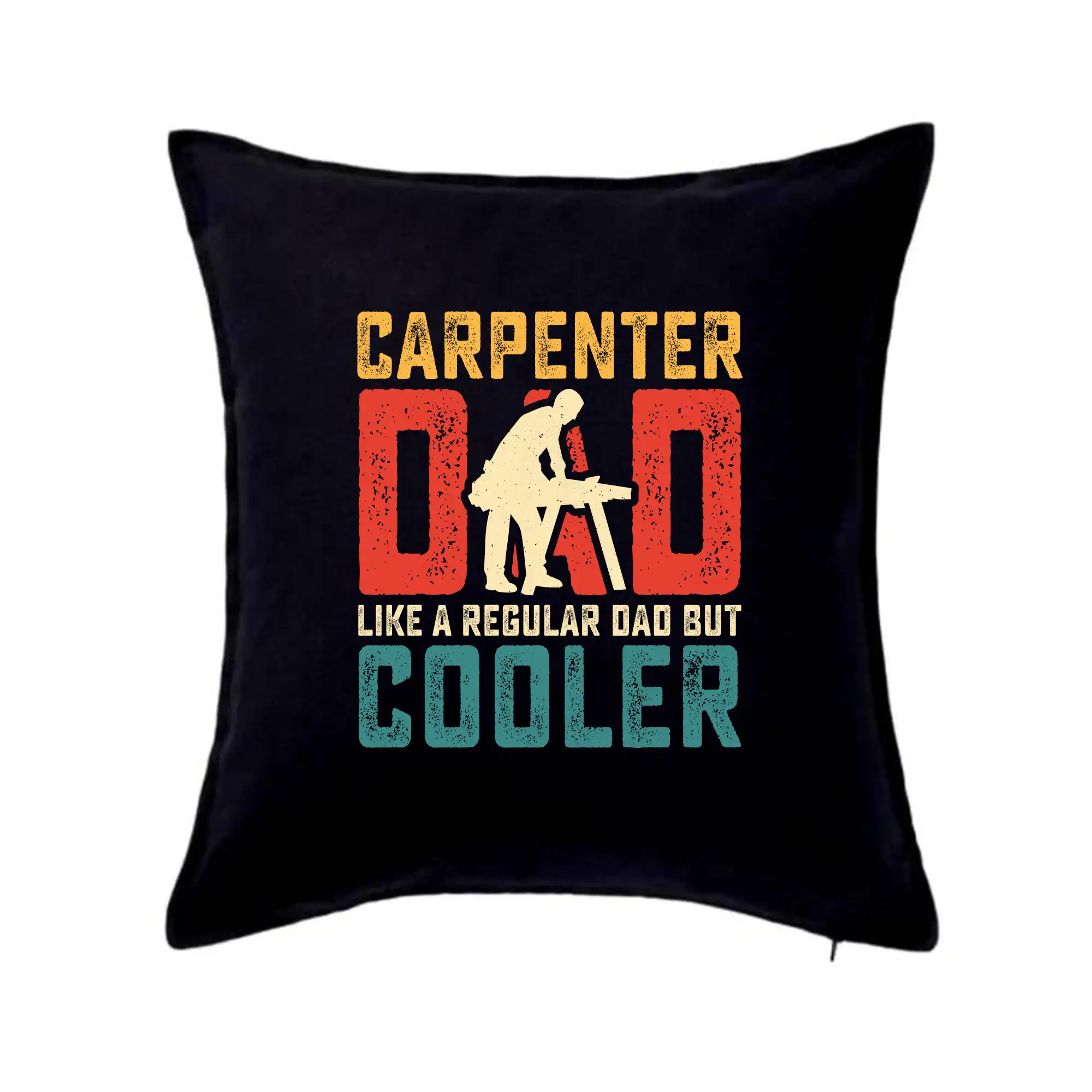 Vtipné tričká pre stolárov - Carpenter dad like a regular dad - Vankúš 50x50