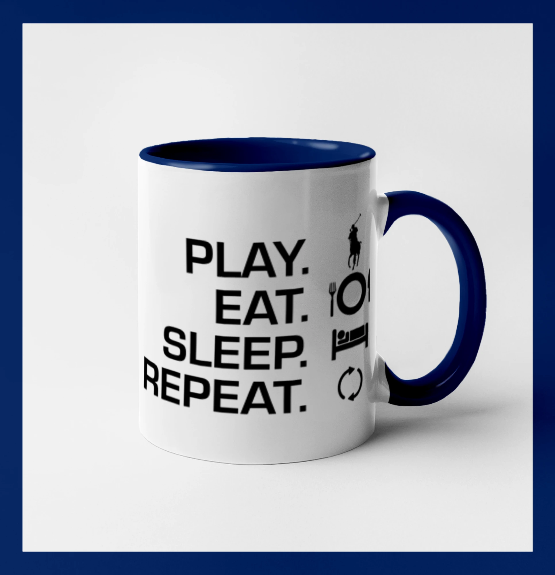 Play Eat Sleep Repeat polo