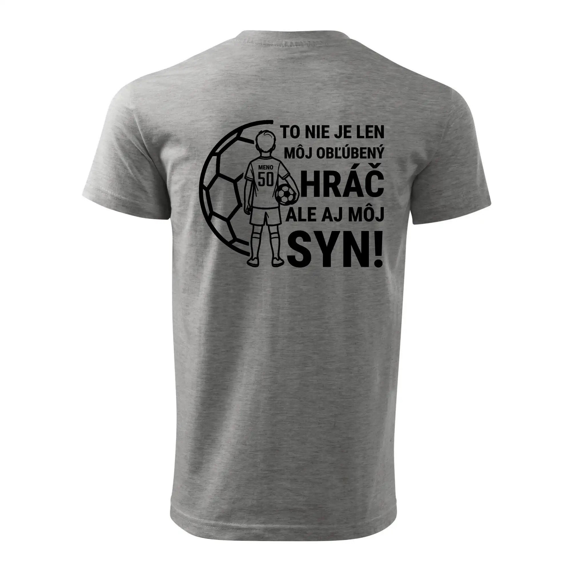 Futbalový otec  - Jeden syn (vaše meno a číslo)