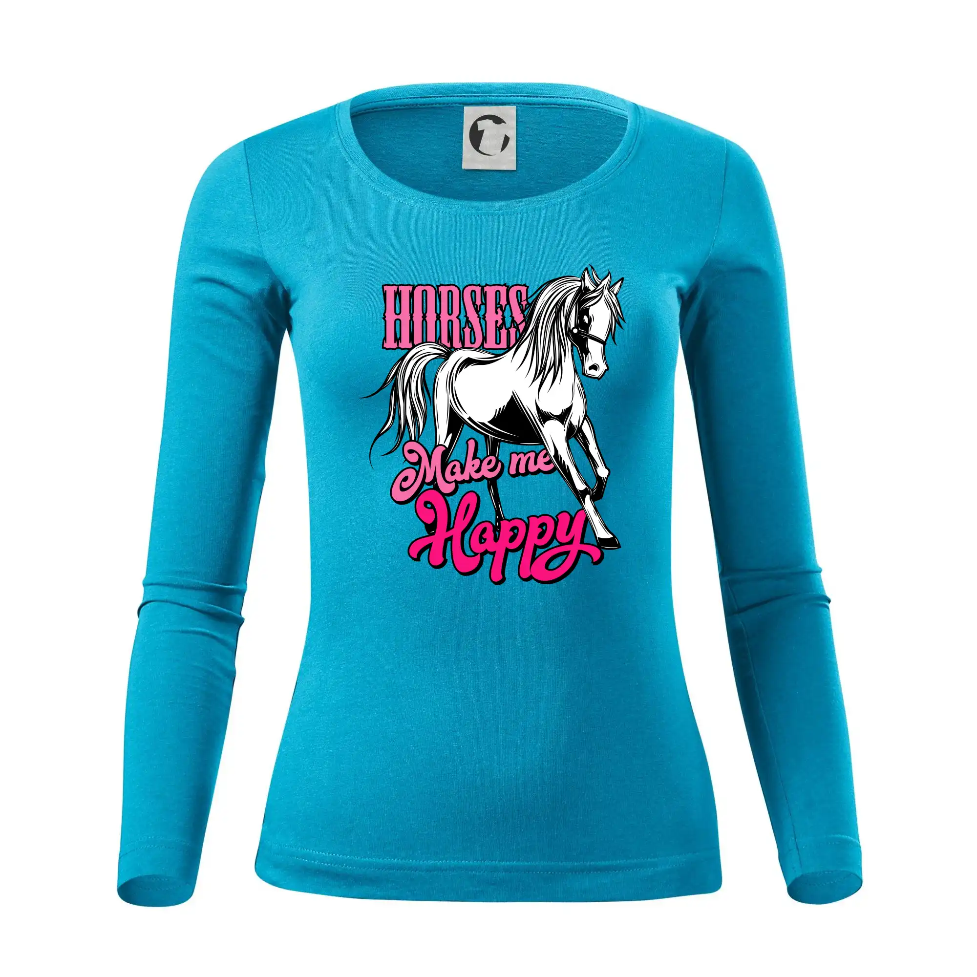 Horses Make me Happy