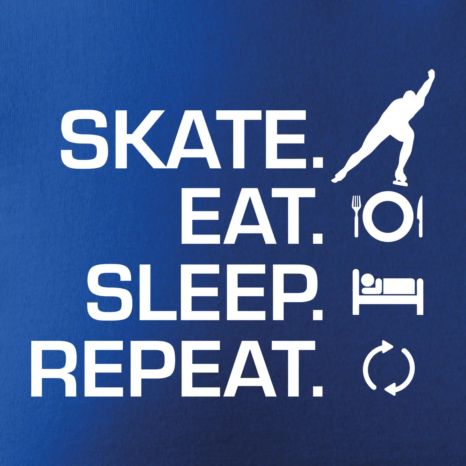 Eat sleep skate - lední bruslení