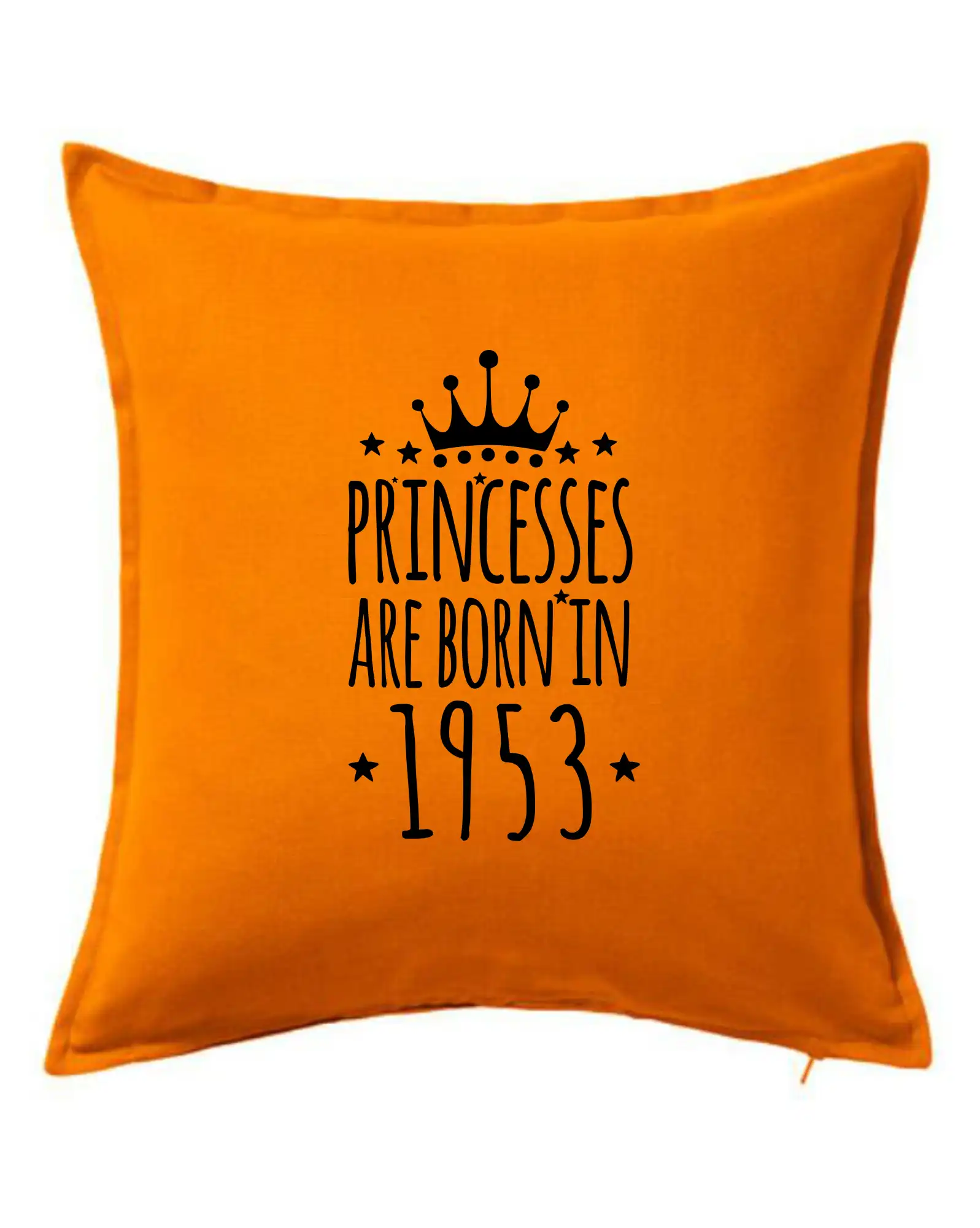 Tričká k narodeninám - Princesses are born in 1953 - Vankúš 50x50