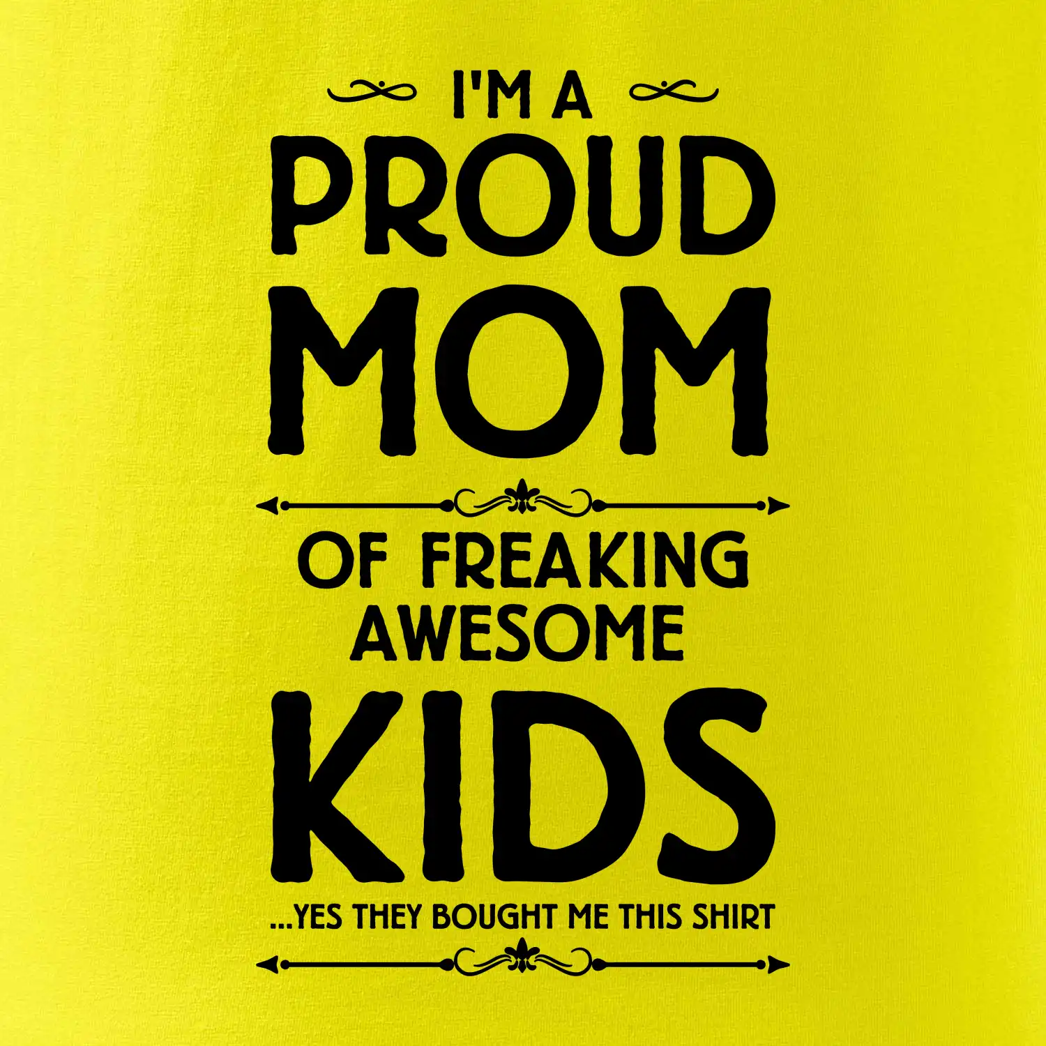 Proud MOM - KIDS