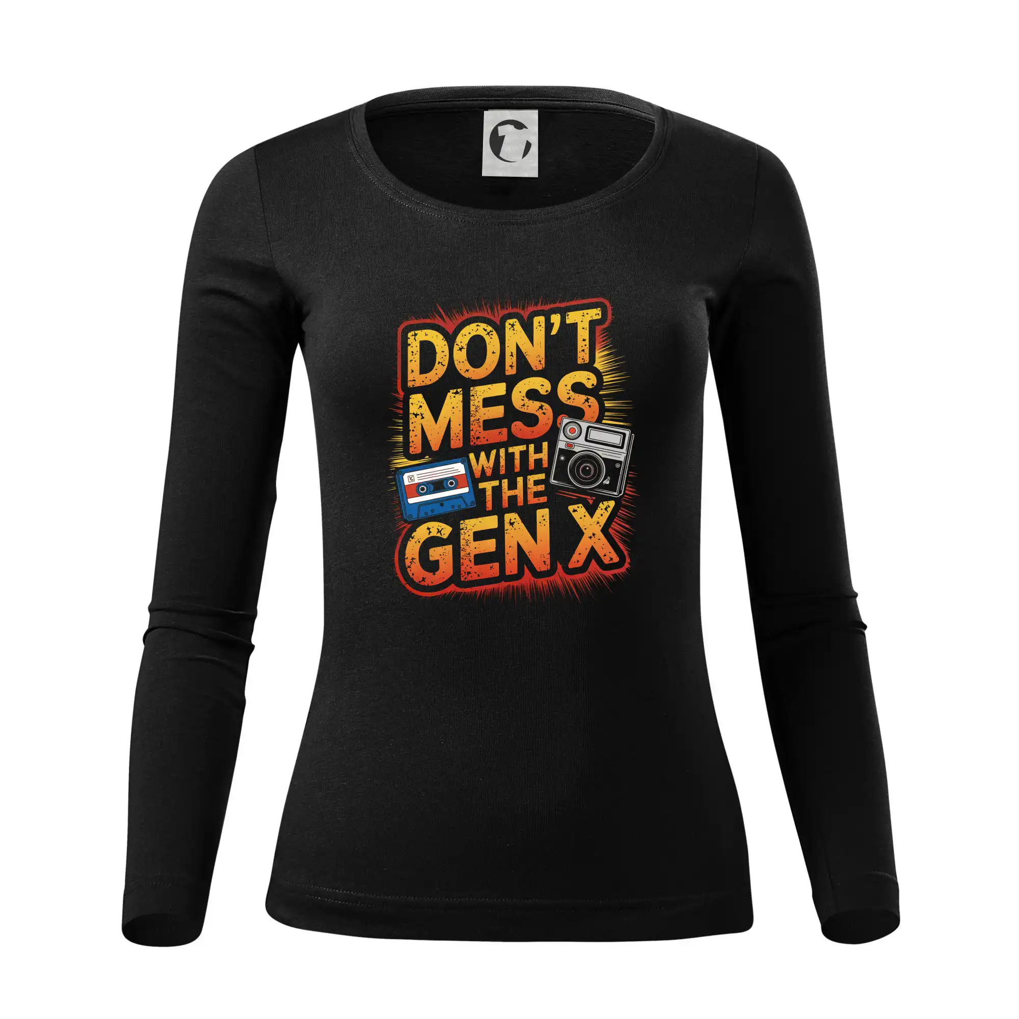 Tričká s motívmi ktoré frčia na internete - Generace X (Gen X) - Dont mess with the GEN X - Dámske tričko FIT-T LS - zužené