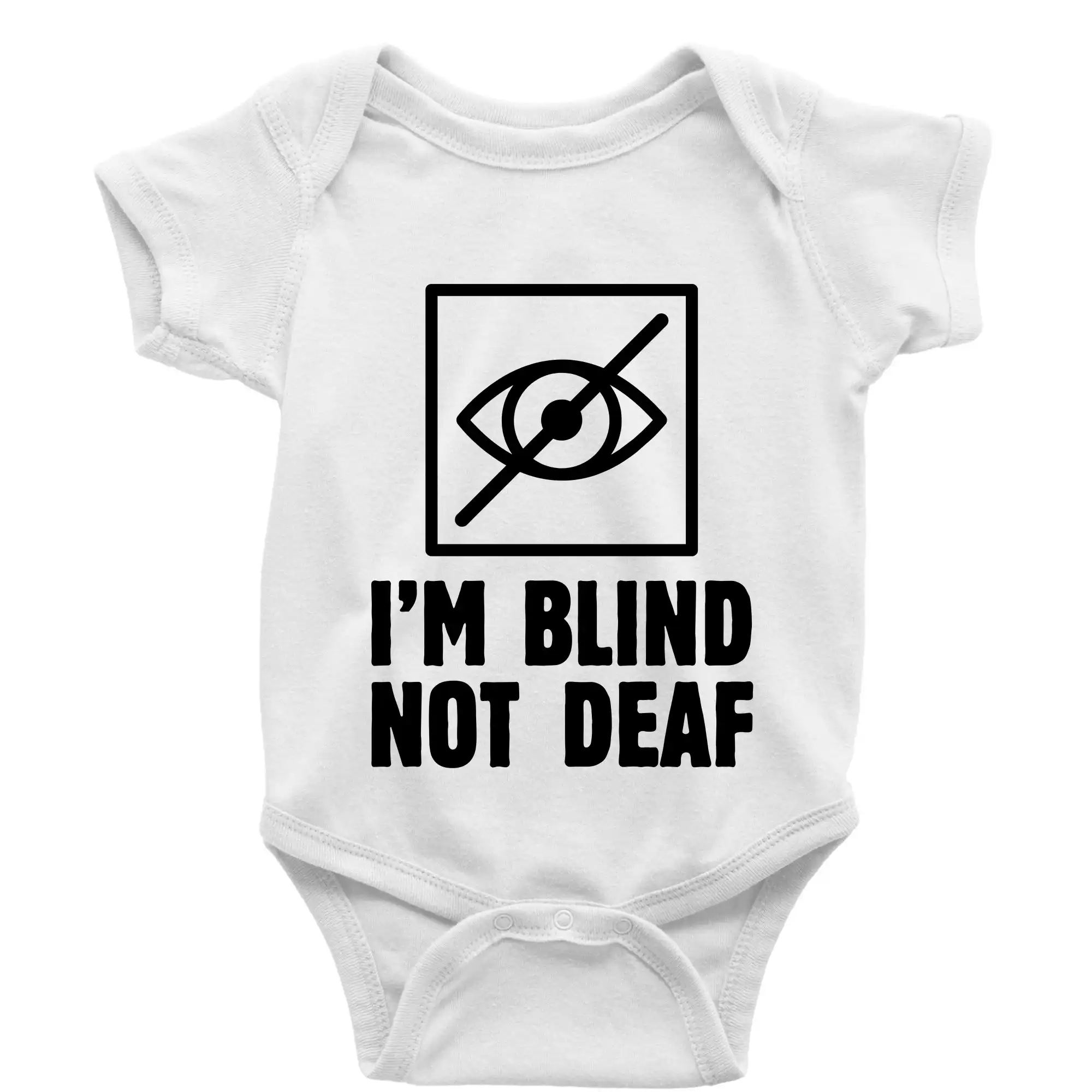 I'm blind not deaf - Body dojčenské s krátkym rukávom