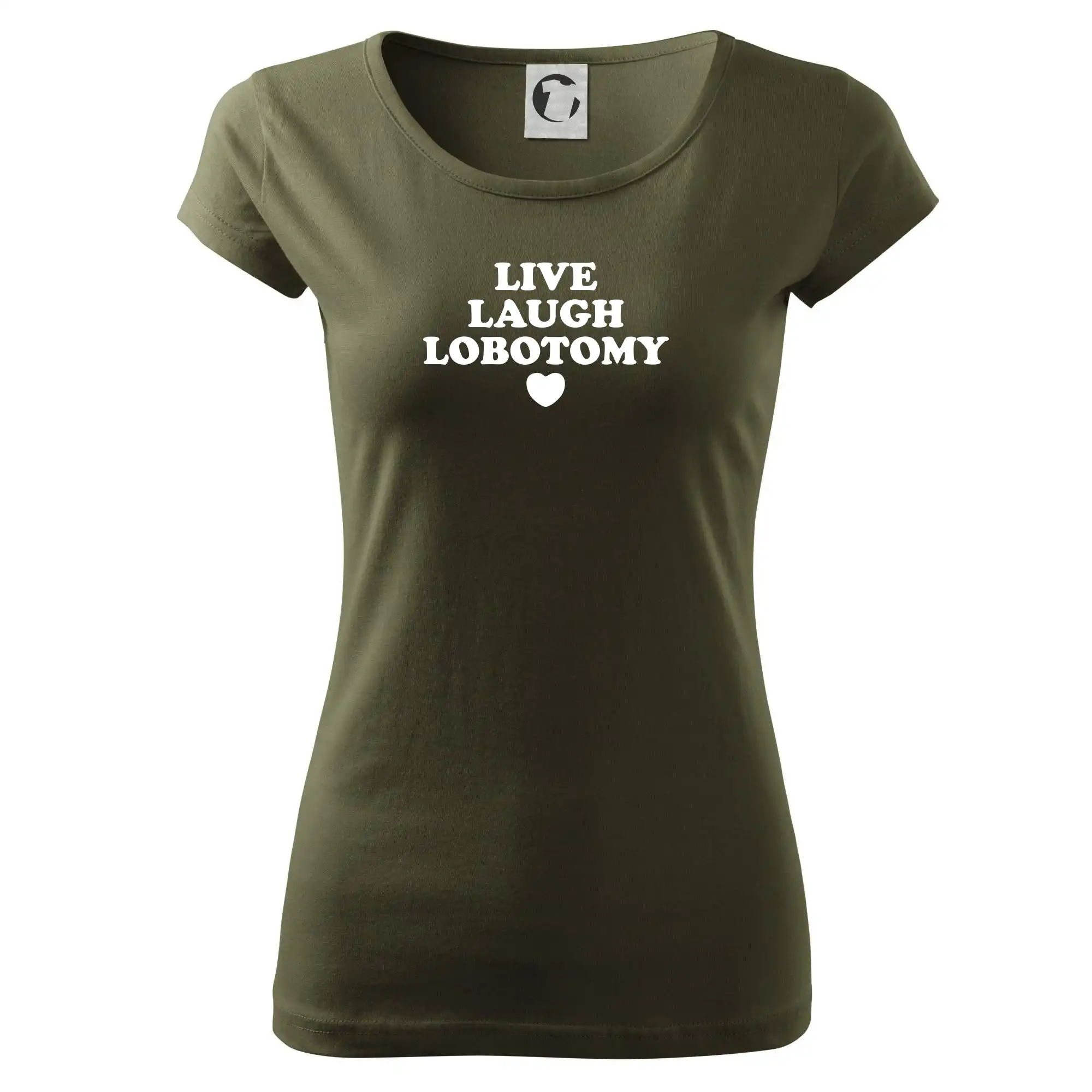 Live laugh lobotomy