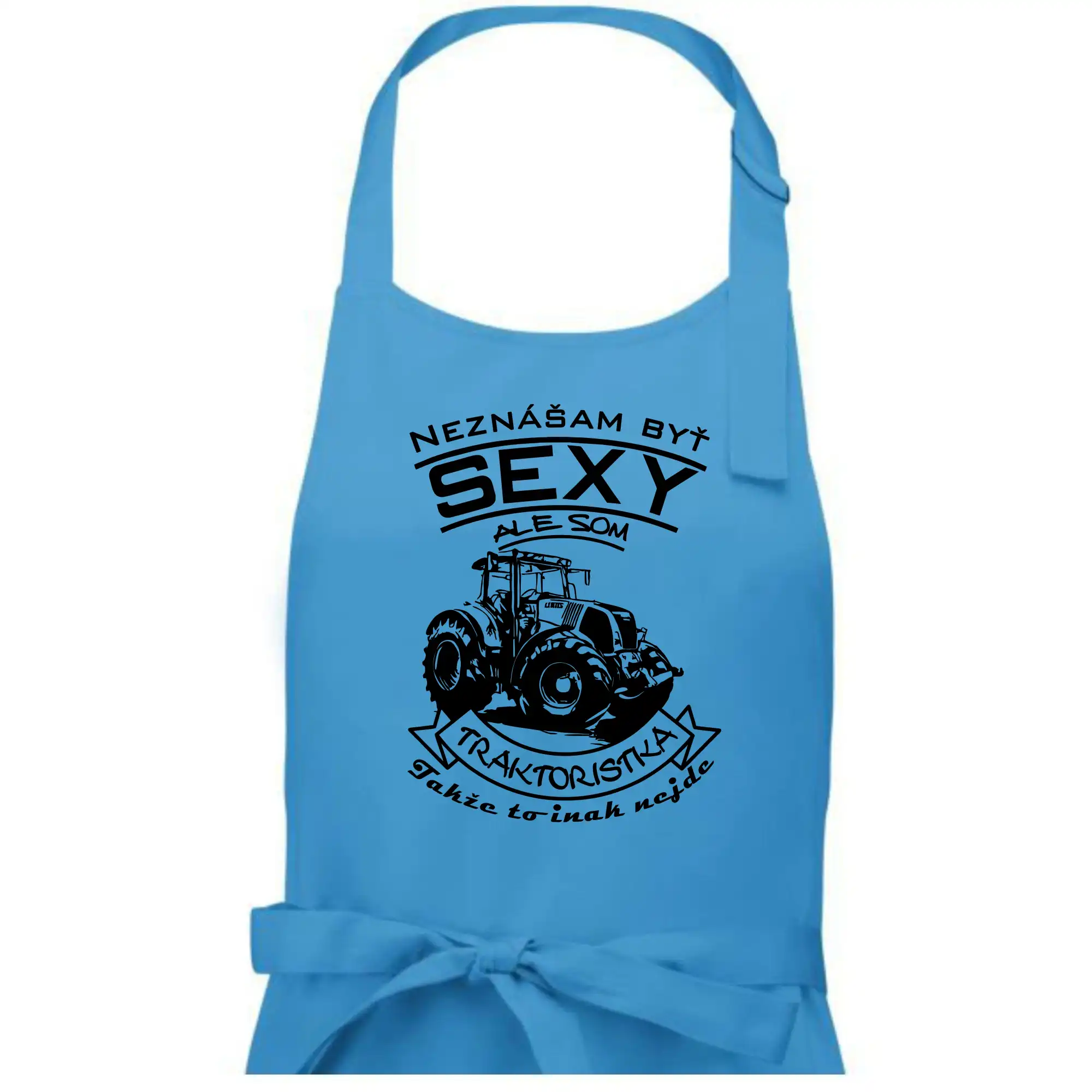 Neznášam byť sexy - Traktoristaka - Traktor
