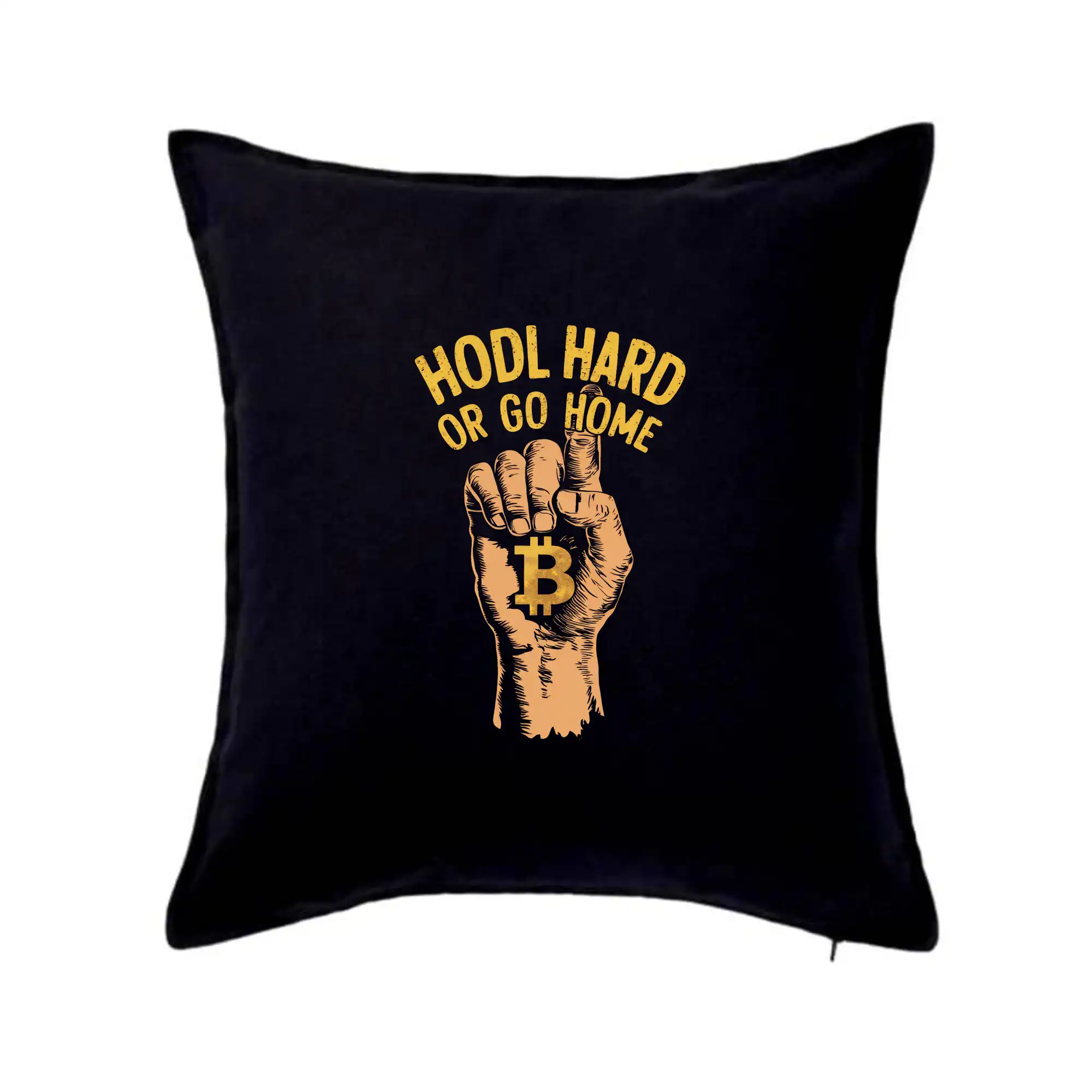 Ruka HODL Hard or Go Home - Vankúš 50x50