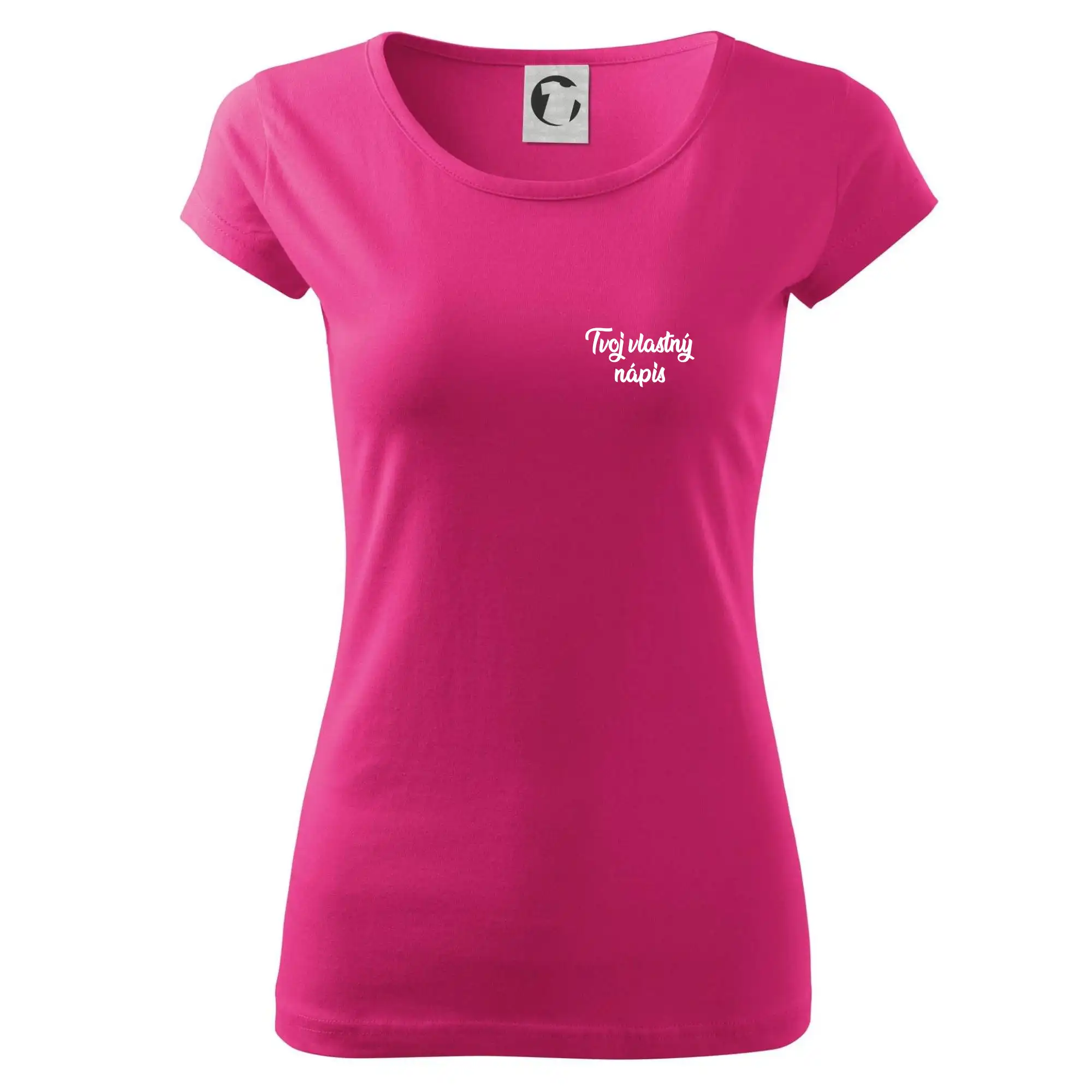 MyShirt tričká - Tvoj vlastný nápis písací - na prsníku - Dámske tričko Pure