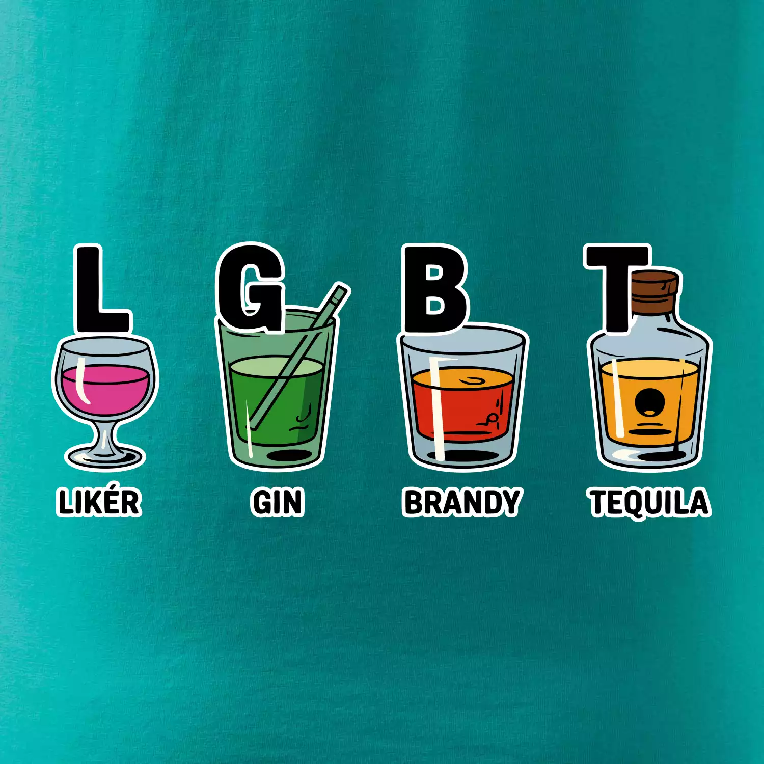 LGBT -  Likér, Gin, Brandy, Tequila